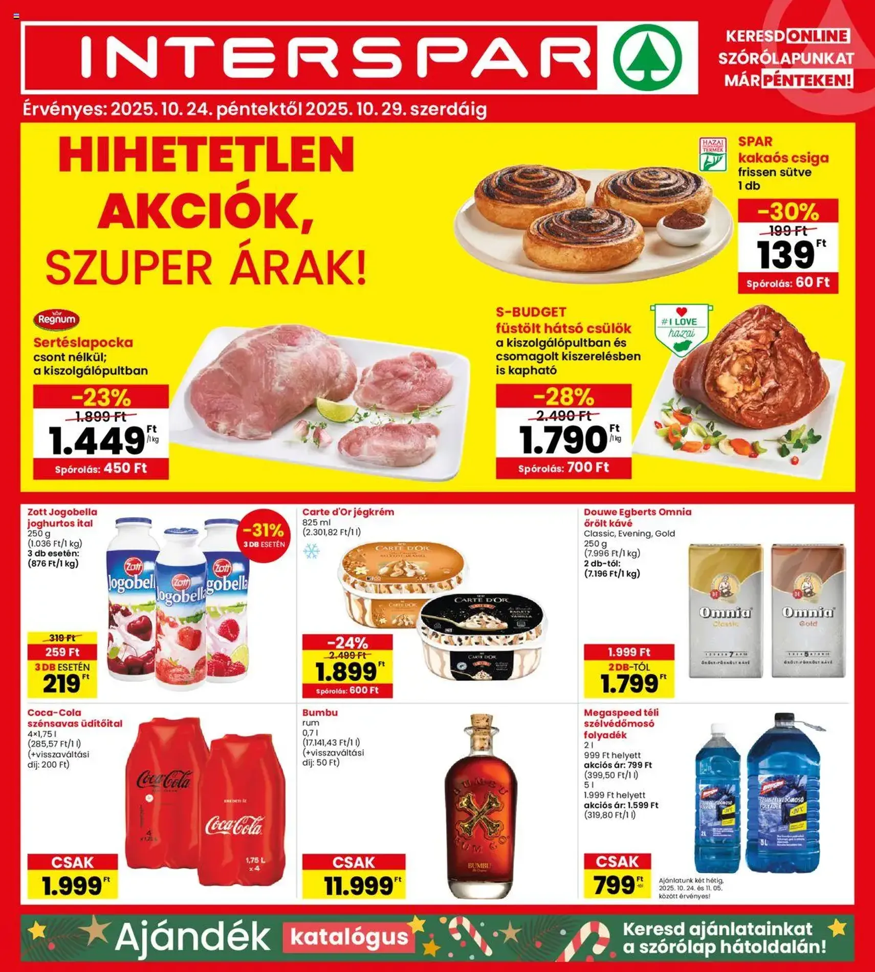 Interspar Akciós újság - 2025.10.24. érvényes szórólap 1 oldal 19 oldalból Interspar Akciós újság - 2025.10.24. érvényes szórólap 1 oldal 19 oldalból