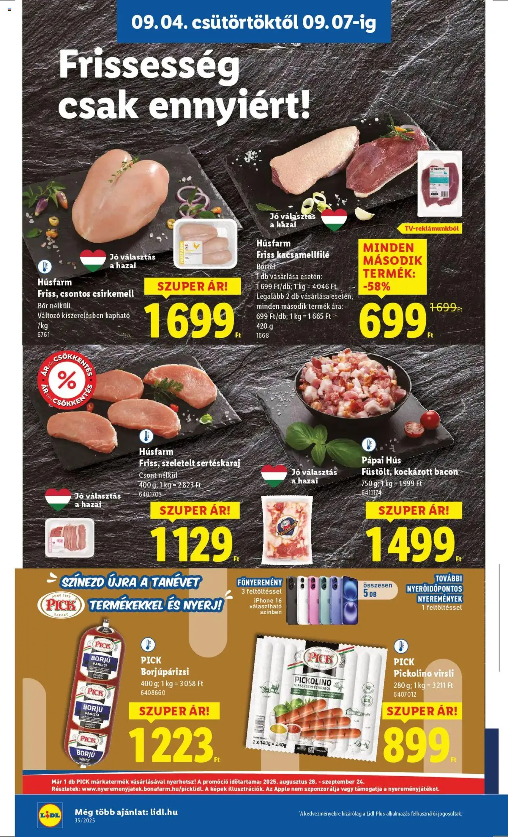 Lidl Akciós újság - 2025.09.04. érvényes szórólap 8 oldal 70 oldalból Lidl Akciós újság - 2025.09.04. érvényes szórólap 8 oldal 70 oldalból