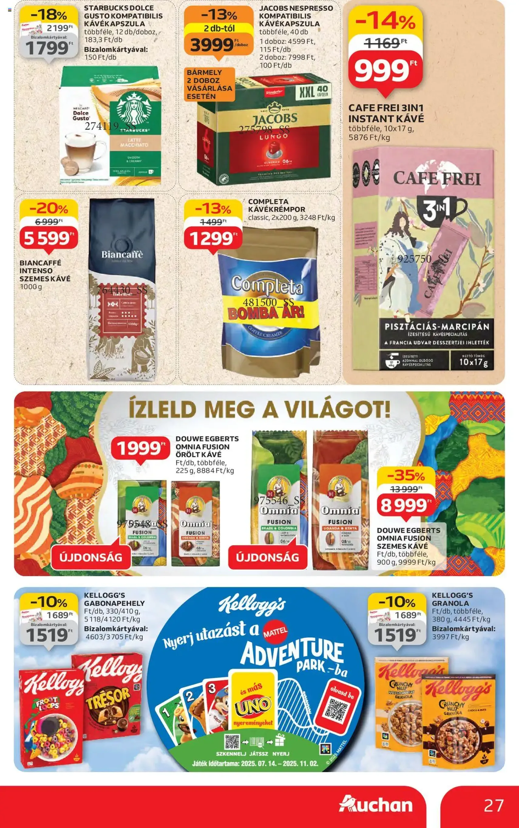 Auchan Akciós újság - 2025.08.14. érvényes szórólap 27 oldal 54 oldalból Auchan Akciós újság - 2025.08.14. érvényes szórólap 27 oldal 54 oldalból