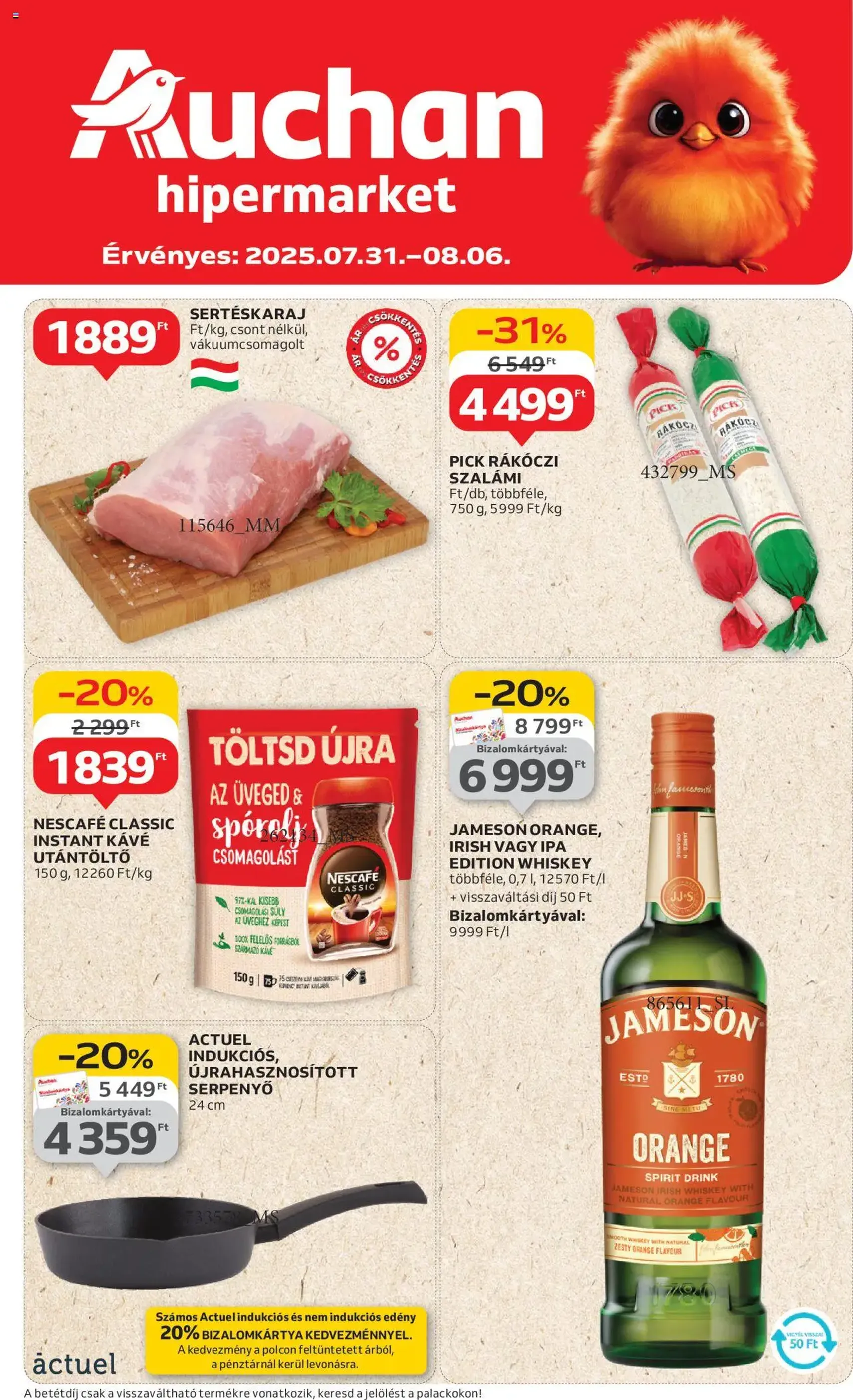 Auchan Akciós újság - 2025.07.31. érvényes szórólap 1 oldal 42 oldalból Auchan Akciós újság - 2025.07.31. érvényes szórólap 1 oldal 42 oldalból