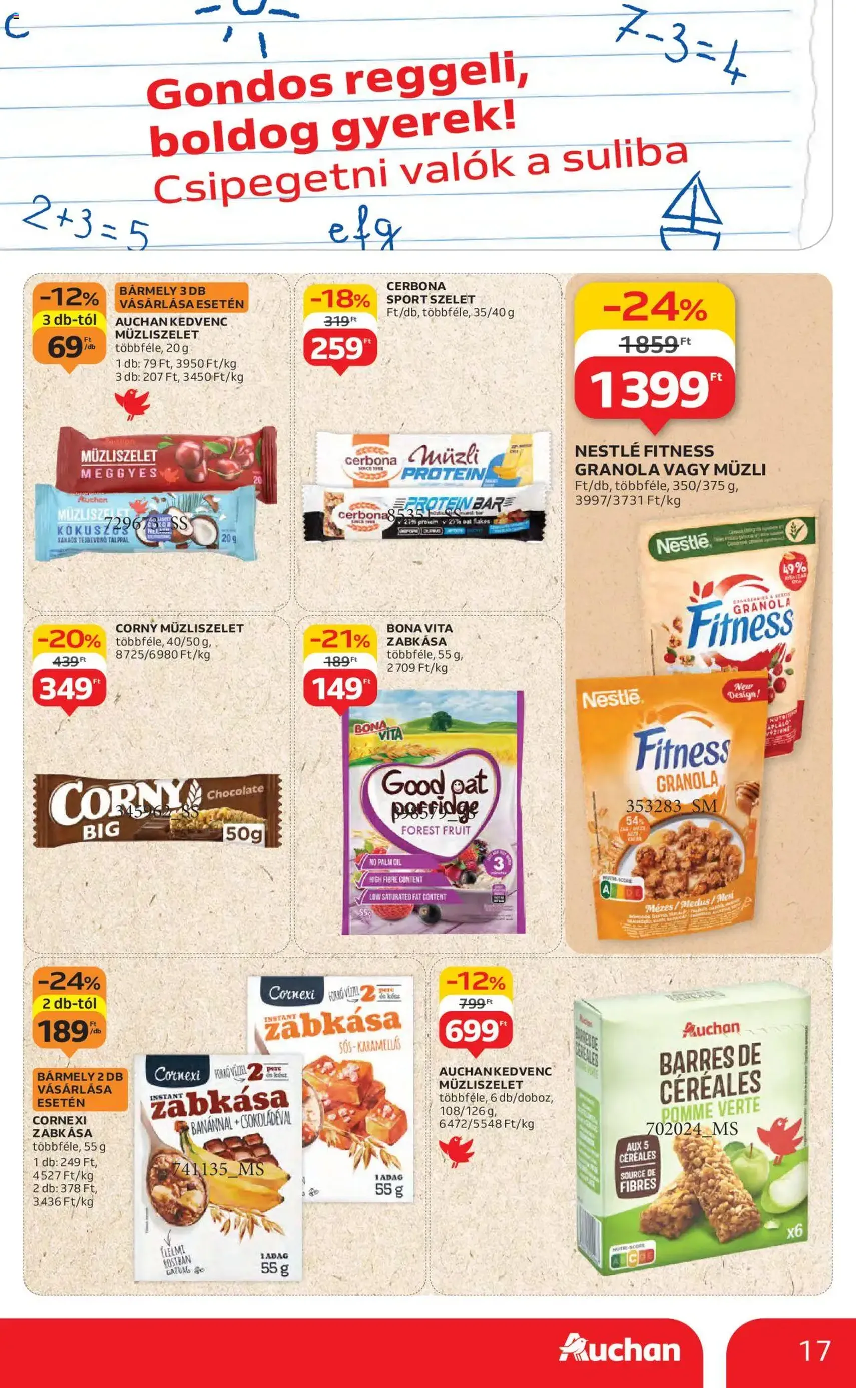 Auchan Akciós újság - 2025.08.14. érvényes szórólap 17 oldal 54 oldalból Auchan Akciós újság - 2025.08.14. érvényes szórólap 17 oldal 54 oldalból