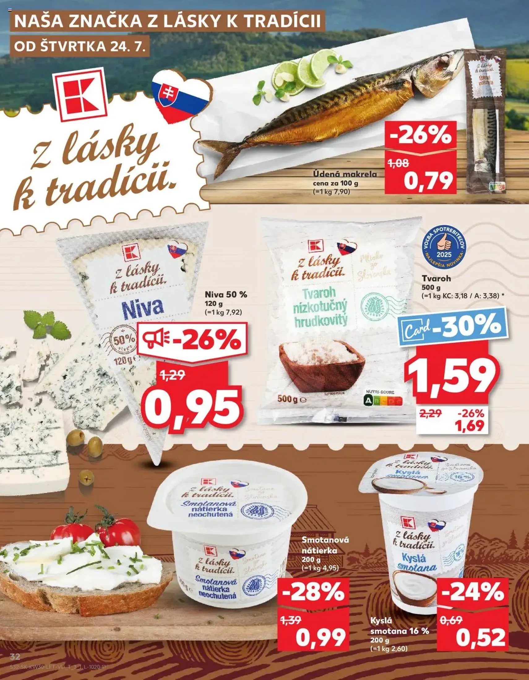 Kaufland Bratislava-Dúbravka - platný leták od 24.07.2025 strana 32 z 76 Kaufland Bratislava-Dúbravka - platný leták od 24.07.2025 strana 32 z 76