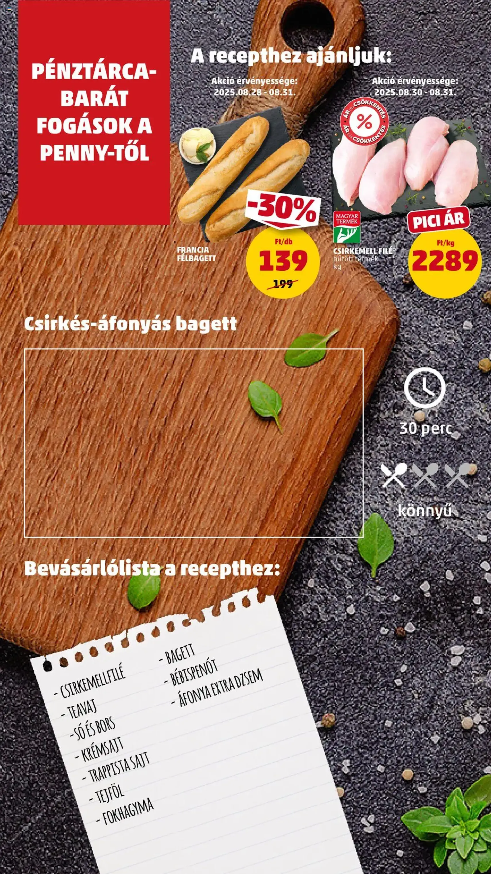 PENNY Akciós újság - 2025.08.28. érvényes szórólap 10 oldal 35 oldalból PENNY Akciós újság - 2025.08.28. érvényes szórólap 10 oldal 35 oldalból