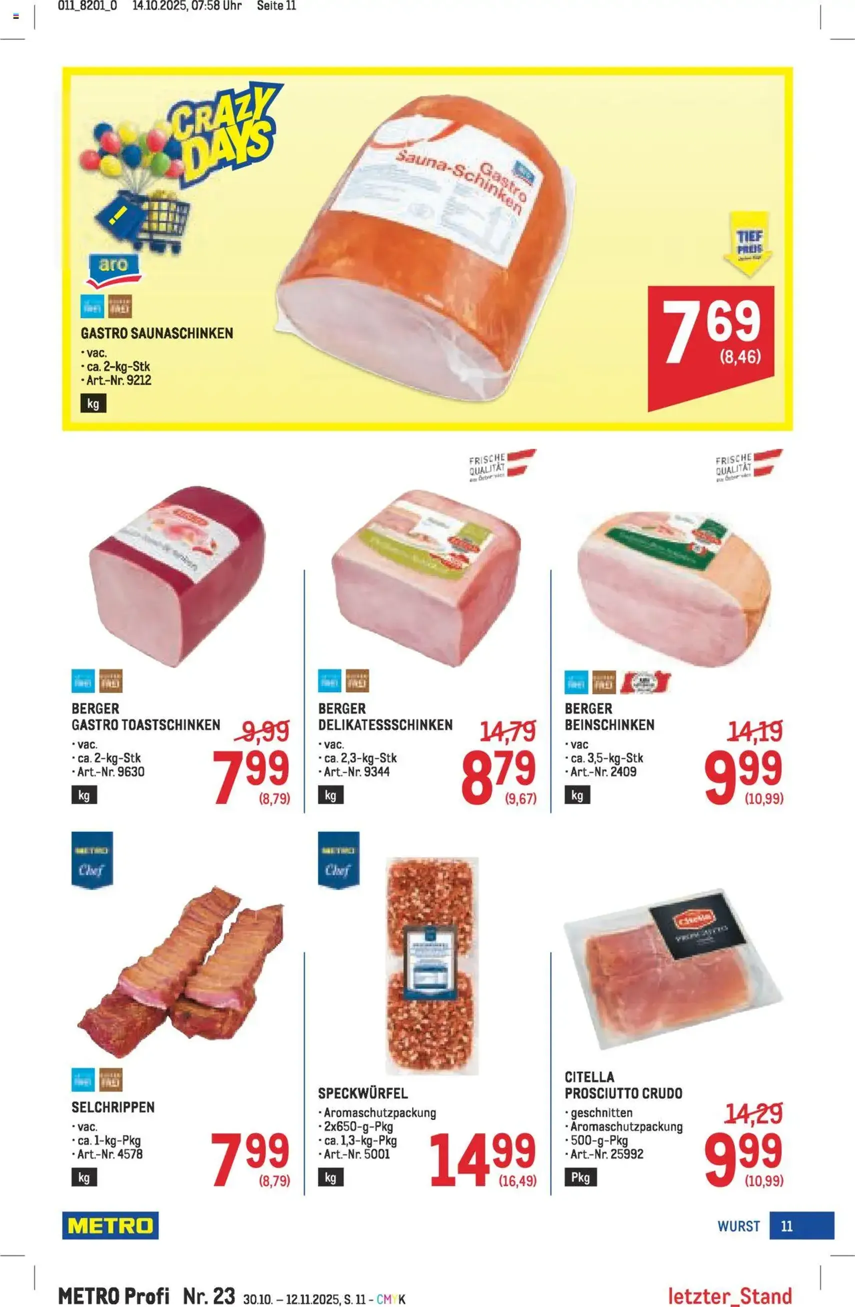 Metro angebote Profi - Gültiger Prospekt ab 30.10.2025, Seite 11 von insgesamt 64 Metro angebote Profi - Gültiger Prospekt ab 30.10.2025, Seite 11 von insgesamt 64
