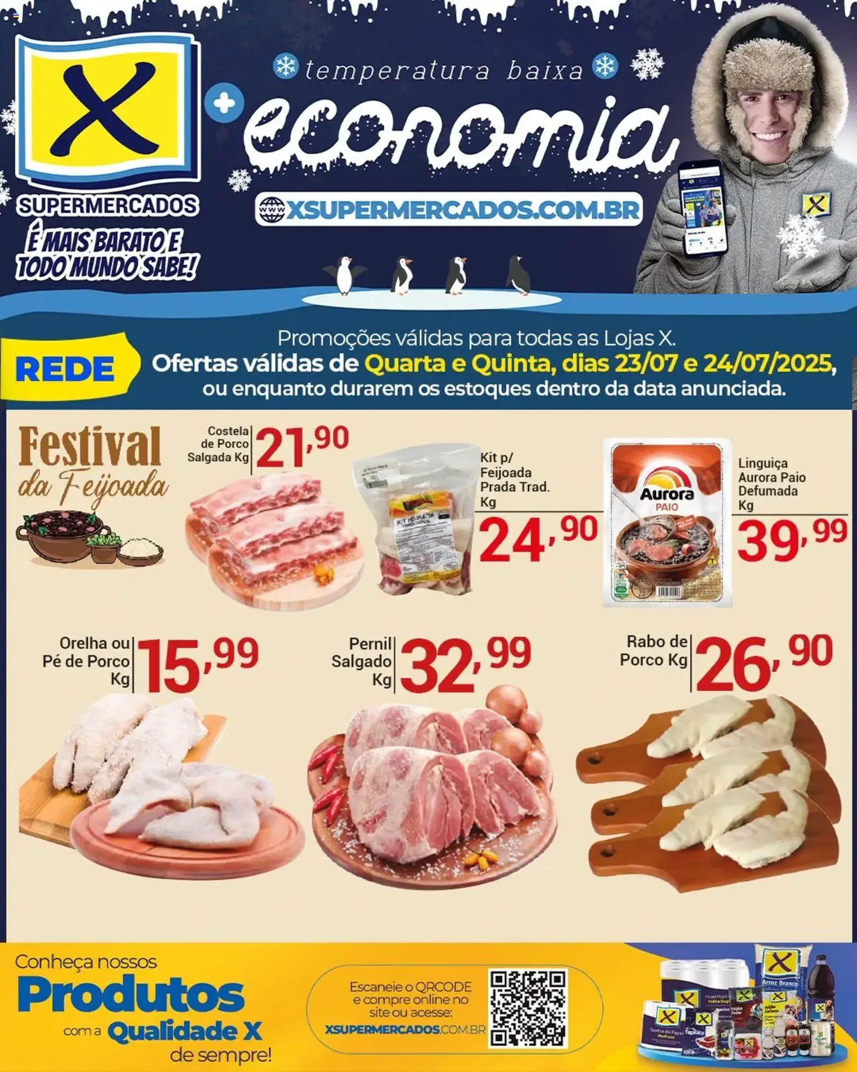 X Supermercados - Ofertas da semana - folheto válido a partir de 23/07/2025 página 6 de 6 X Supermercados - Ofertas da semana - folheto válido a partir de 23/07/2025 página 6 de 6