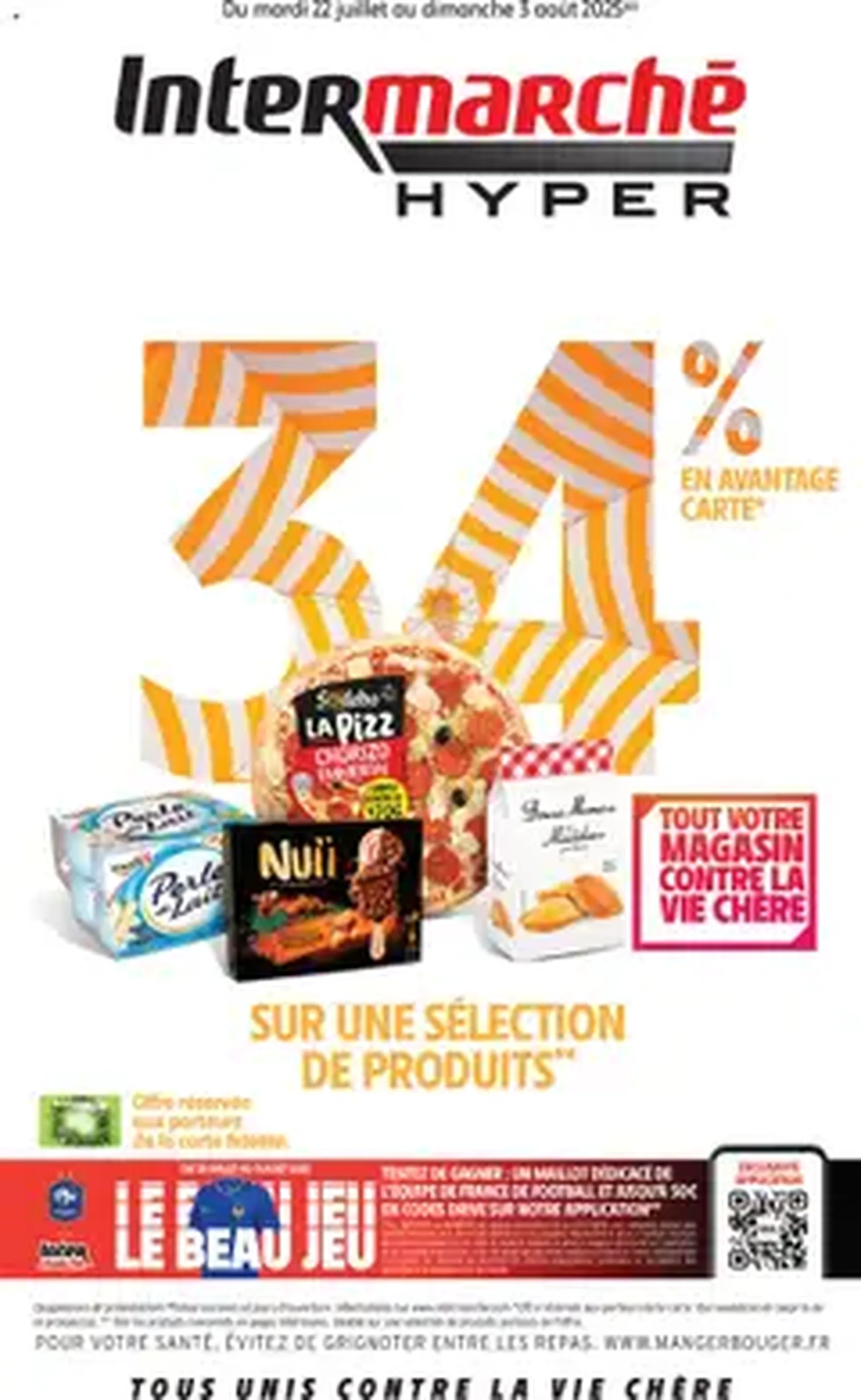 Intermarché catalogue semaine 29 - brochure valable à partir du 22/07/2025, page 1 sur 1