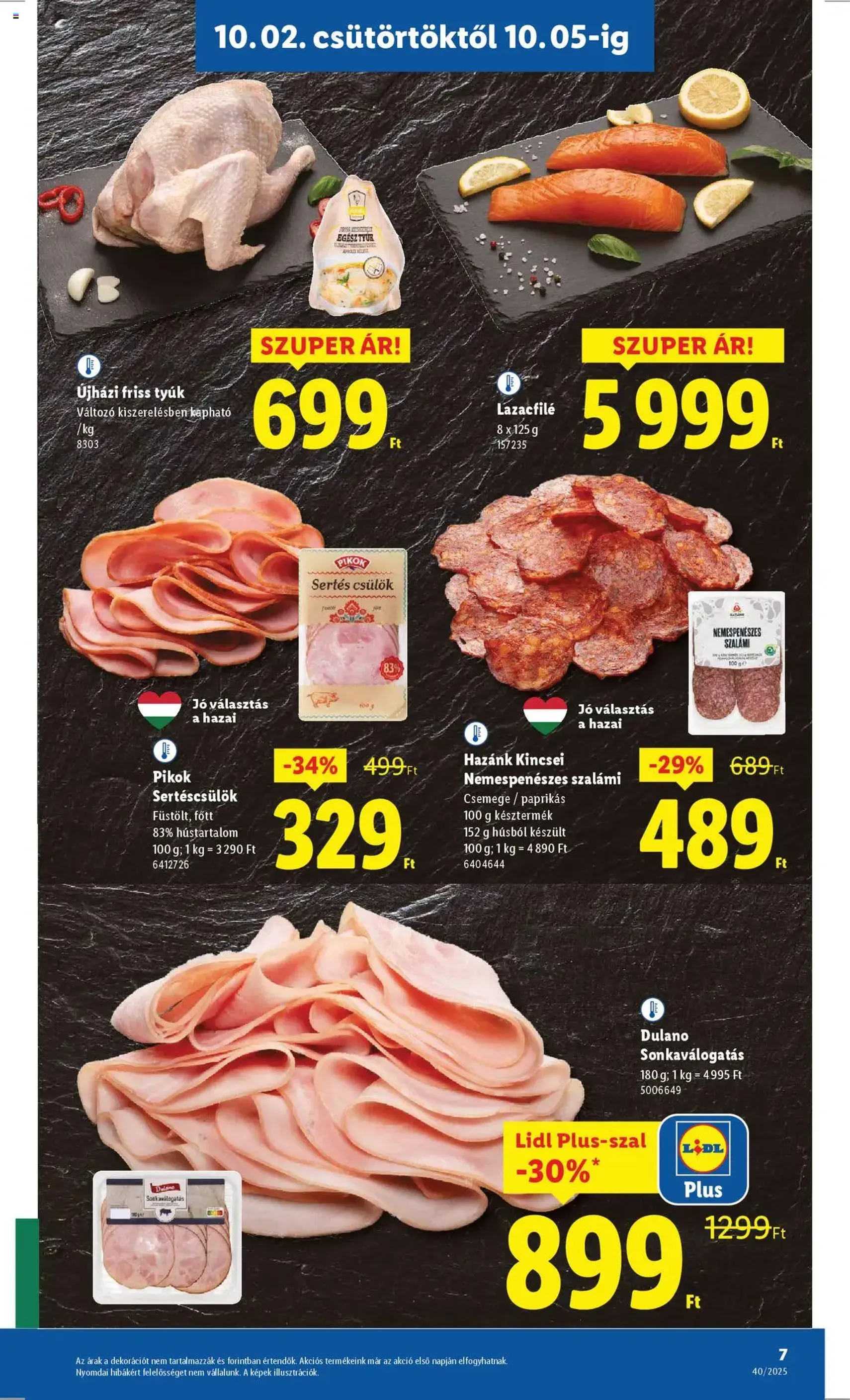 Lidl Akciós újság - 2025.10.02. érvényes szórólap 7 oldal 76 oldalból Lidl Akciós újság - 2025.10.02. érvényes szórólap 7 oldal 76 oldalból
