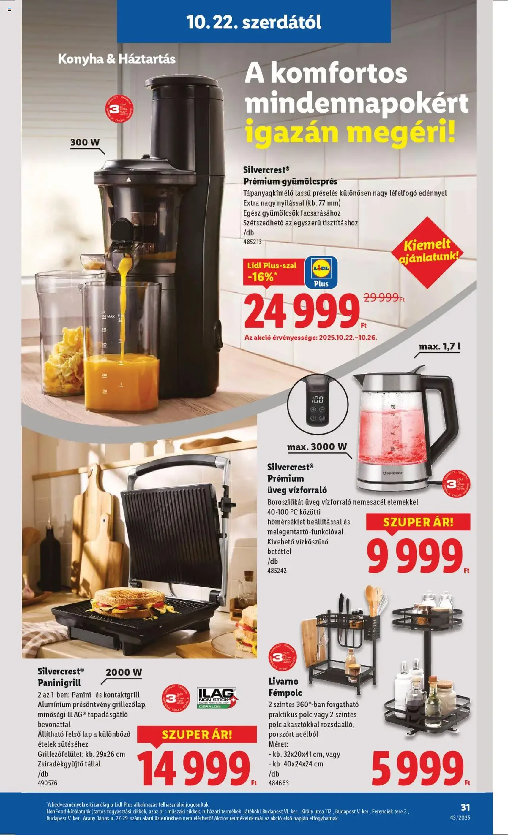 Lidl Akciós újság - 2025.10.22. érvényes szórólap 31 oldal 64 oldalból Lidl Akciós újság - 2025.10.22. érvényes szórólap 31 oldal 64 oldalból
