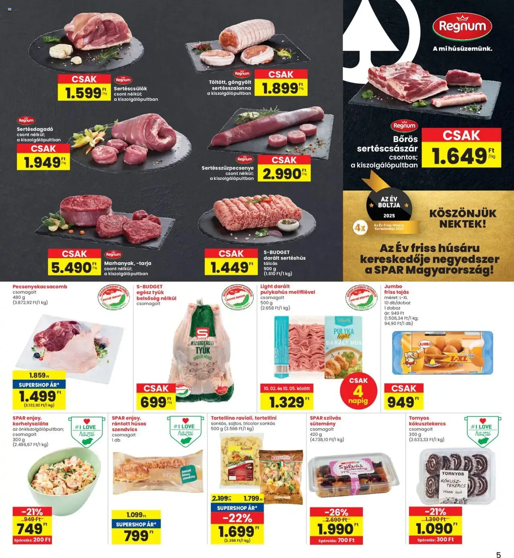 Interspar Akciós újság - 2025.10.02. érvényes szórólap 5 oldal 18 oldalból Interspar Akciós újság - 2025.10.02. érvényes szórólap 5 oldal 18 oldalból