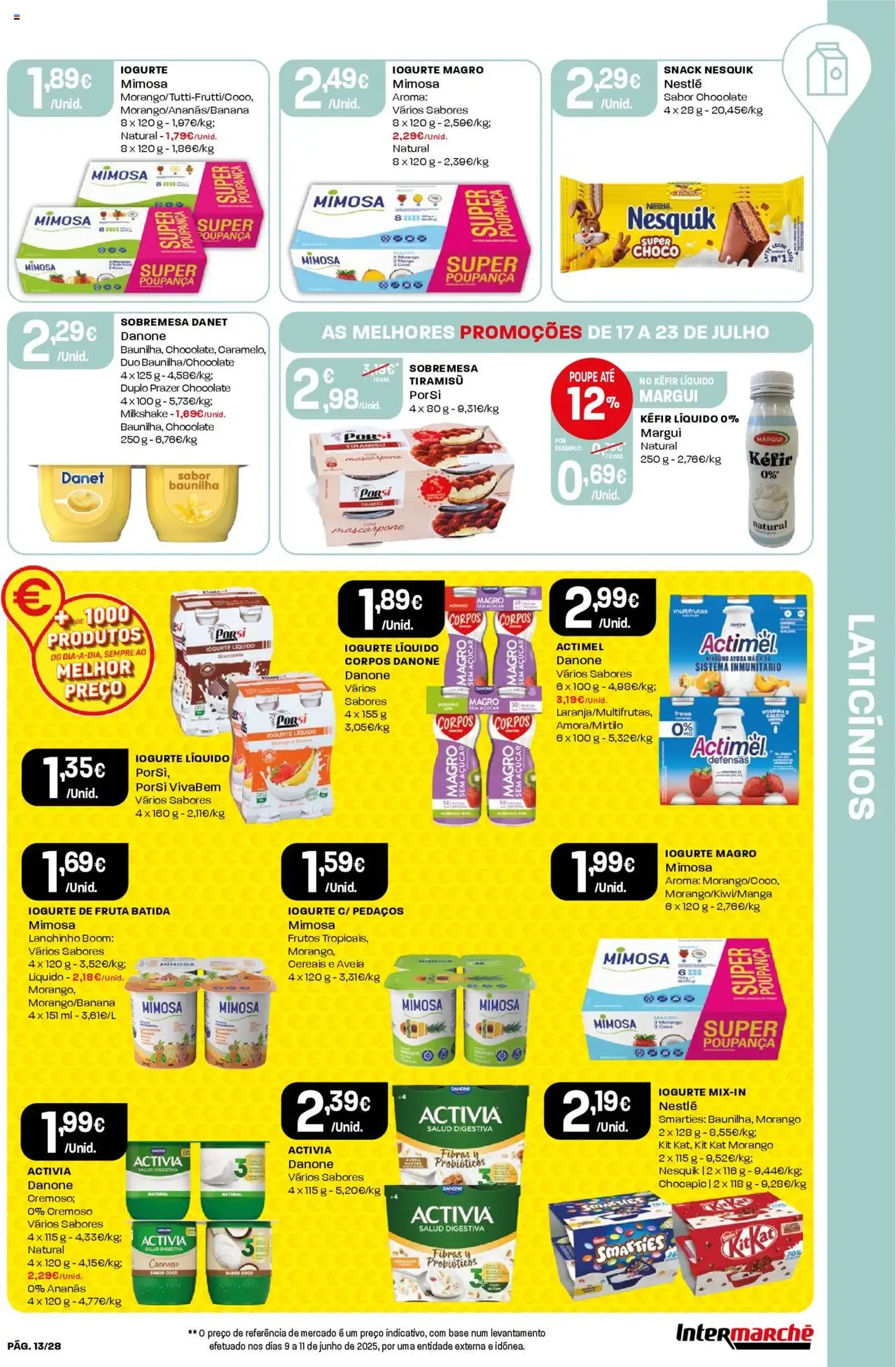 Intermarché folheto - folheto válido a partir de 17/07/2025 página 13 de 28 Intermarché folheto - folheto válido a partir de 17/07/2025 página 13 de 28