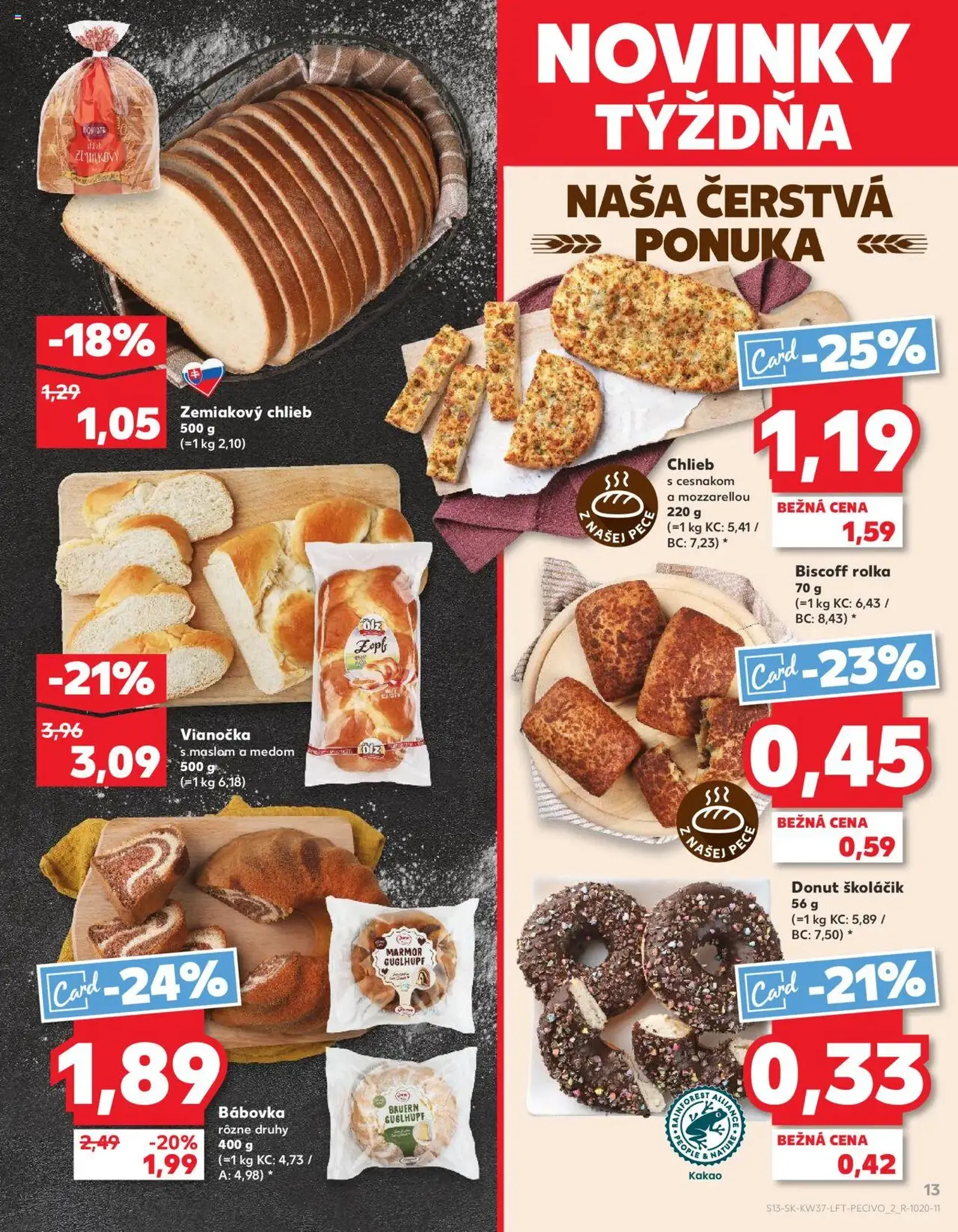 Kaufland SK Bratislava-Devínska Nová Ves - 2025.09.11. érvényes szórólap 13 oldal 78 oldalból Kaufland SK Bratislava-Devínska Nová Ves - 2025.09.11. érvényes szórólap 13 oldal 78 oldalból