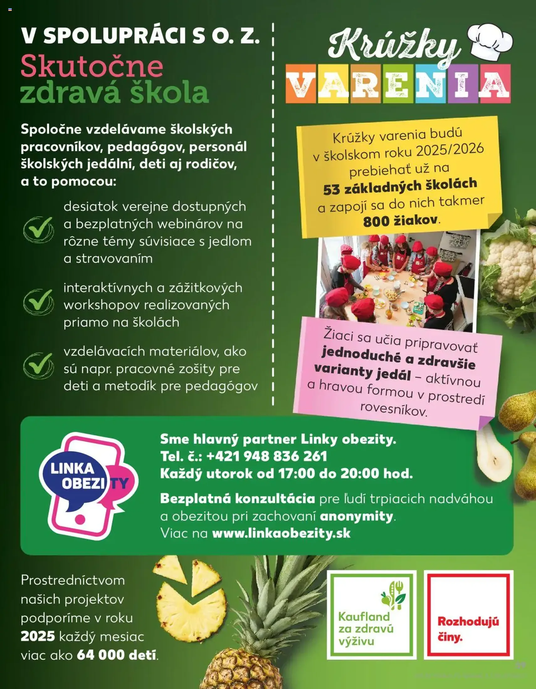 Kaufland SK Bratislava-Devínska Nová Ves - 2025.10.02. érvényes szórólap 59 oldal 78 oldalból Kaufland SK Bratislava-Devínska Nová Ves - 2025.10.02. érvényes szórólap 59 oldal 78 oldalból