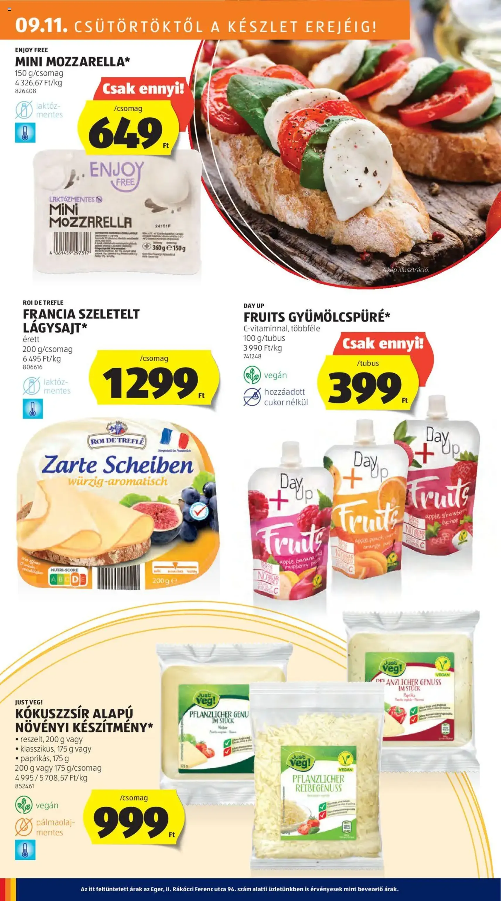 Aldi Akciós újság - 2025.09.11. érvényes szórólap 16 oldal 46 oldalból Aldi Akciós újság - 2025.09.11. érvényes szórólap 16 oldal 46 oldalból