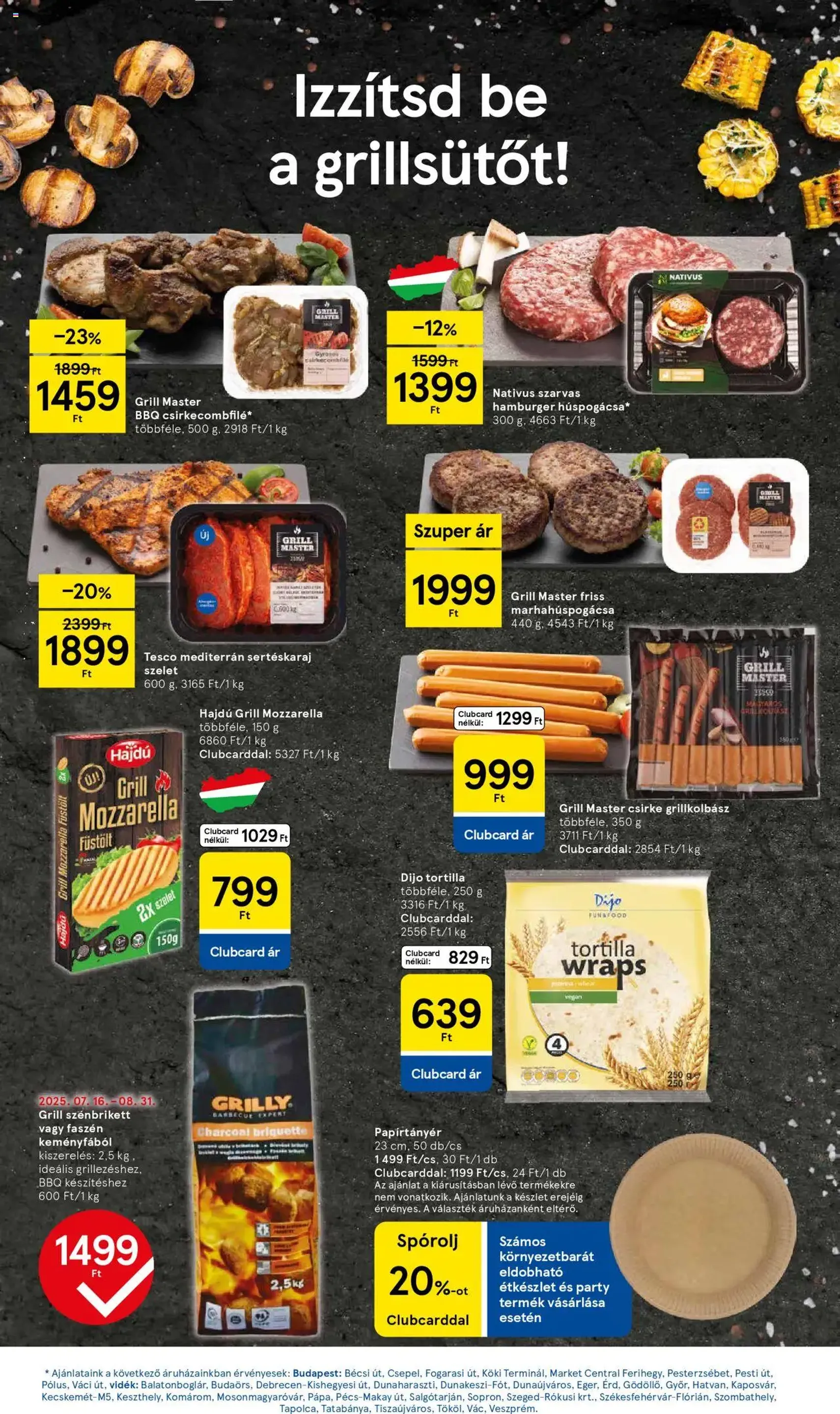 Tesco Hipermarket - Akciós újság - 2025.08.28. érvényes szórólap 11 oldal 32 oldalból Tesco Hipermarket - Akciós újság - 2025.08.28. érvényes szórólap 11 oldal 32 oldalból