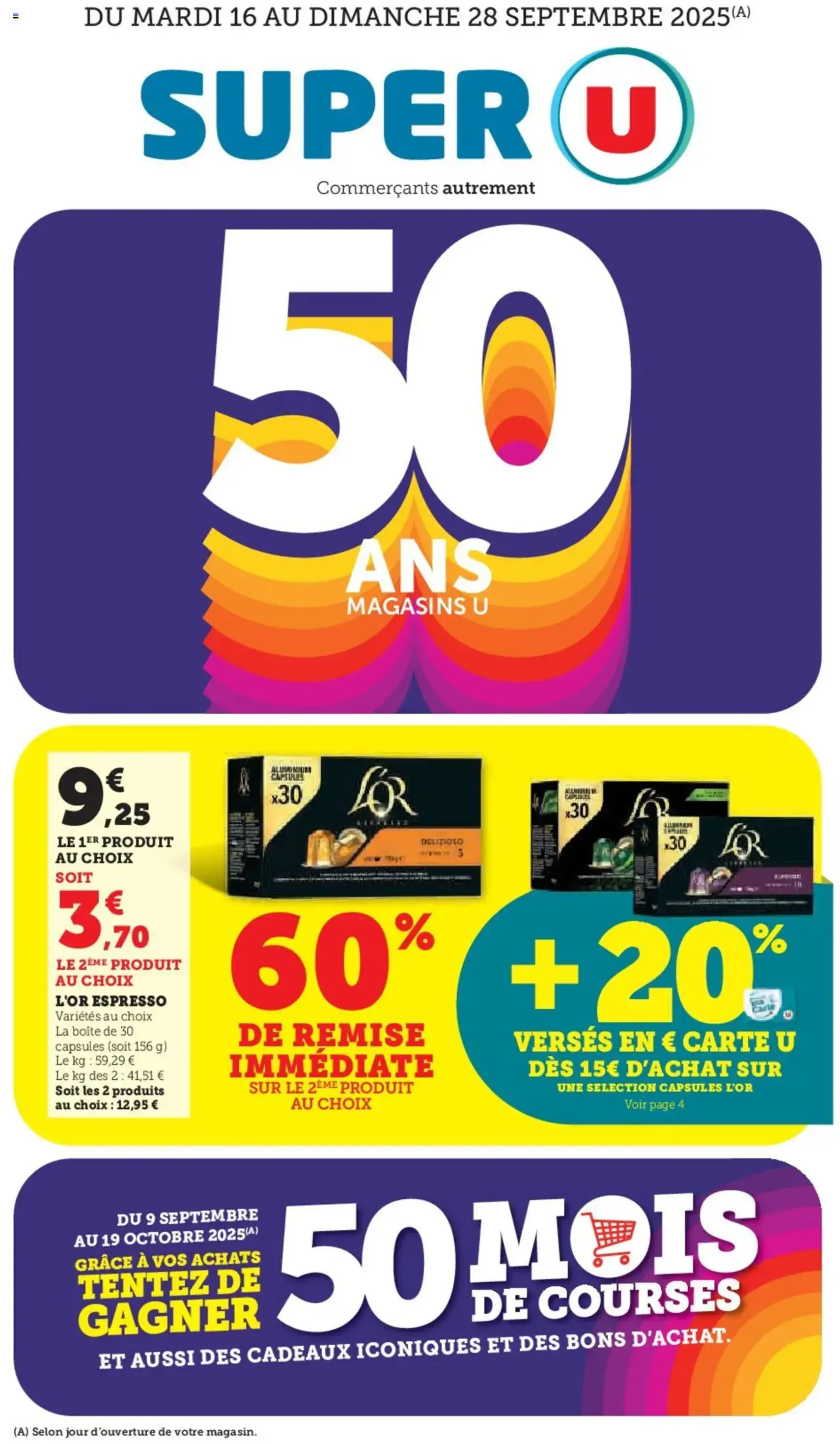 Super U catalogue - brochure valable à partir du 16/09/2025, page 1 sur 48 Super U catalogue - brochure valable à partir du 16/09/2025, page 1 sur 48