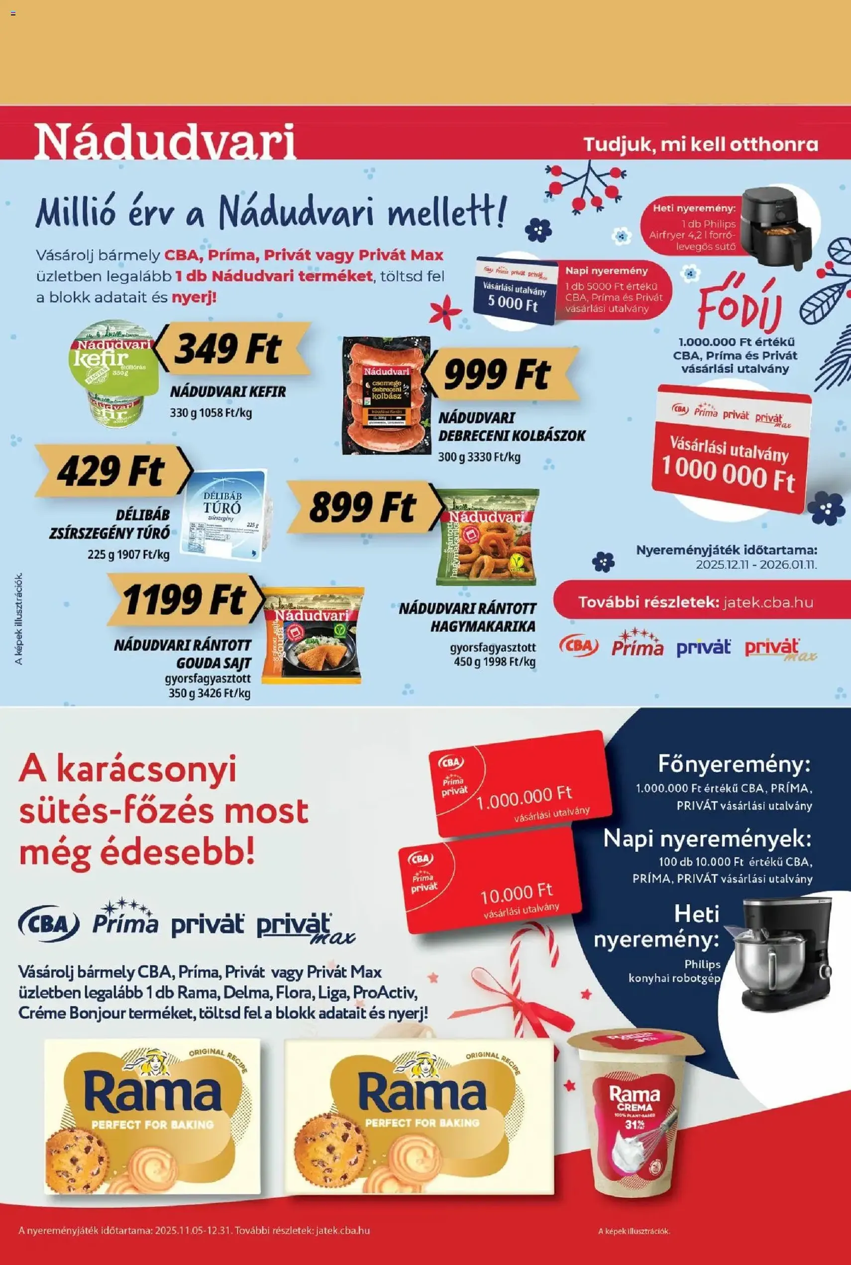 CBA Príma Akciós újság - 2025.12.11. érvényes szórólap 7 oldal 16 oldalból