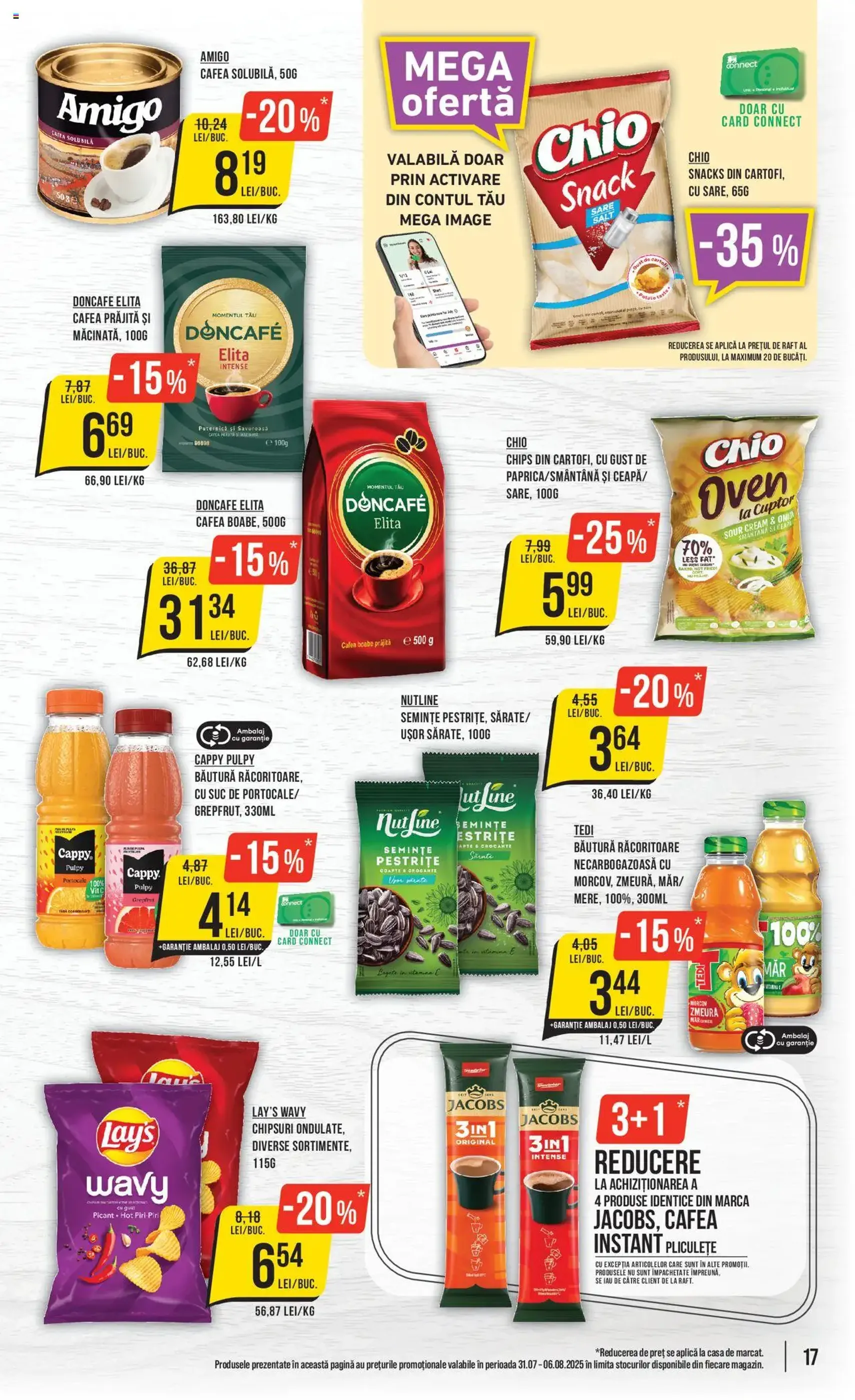 Catalog Mega Image - cataloage valabile începând cu 31.07.2025 pagina 17 din 24 Catalog Mega Image - cataloage valabile începând cu 31.07.2025 pagina 17 din 24