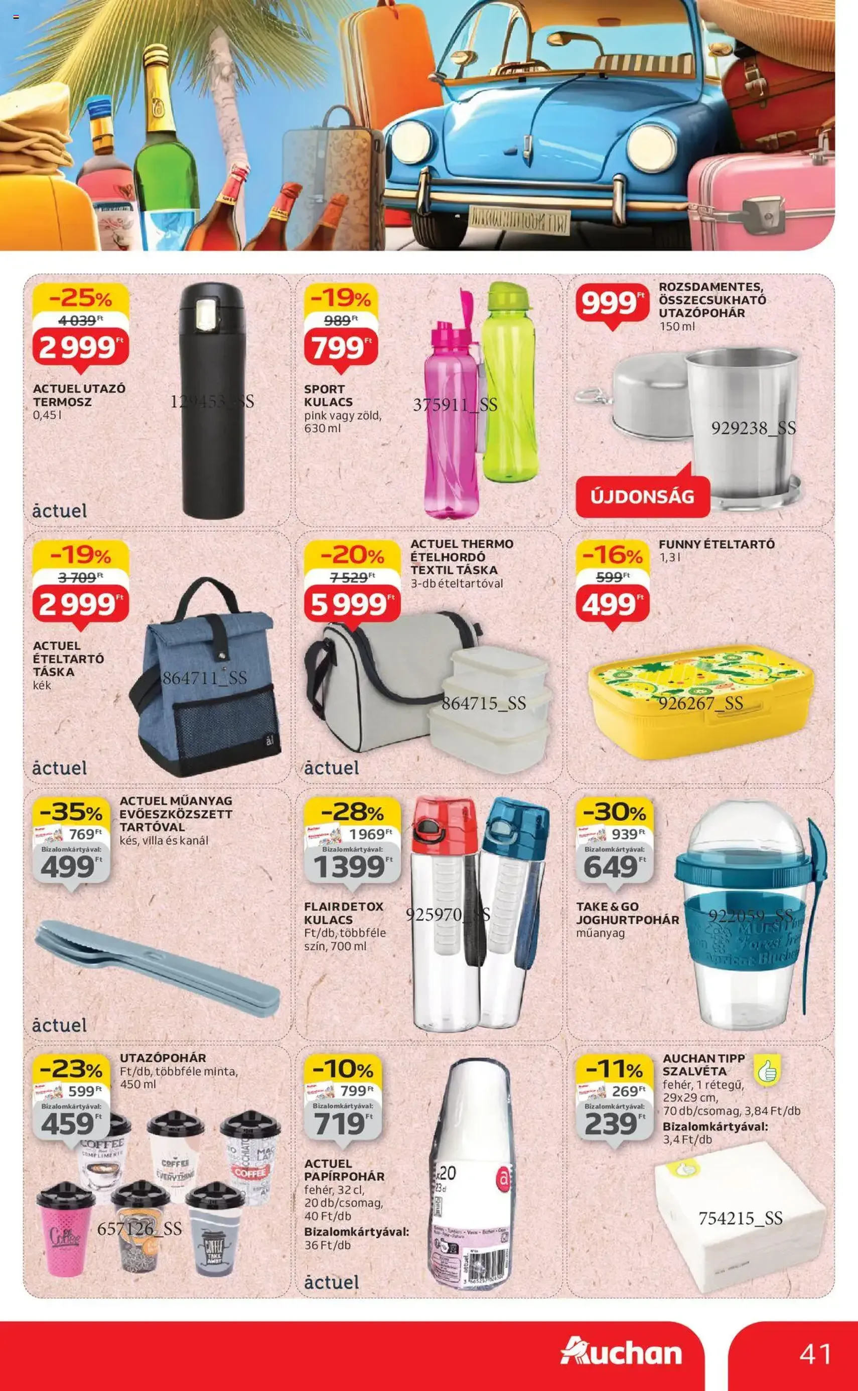Auchan Akciós újság - 2025.08.07. érvényes szórólap 41 oldal 54 oldalból Auchan Akciós újság - 2025.08.07. érvényes szórólap 41 oldal 54 oldalból