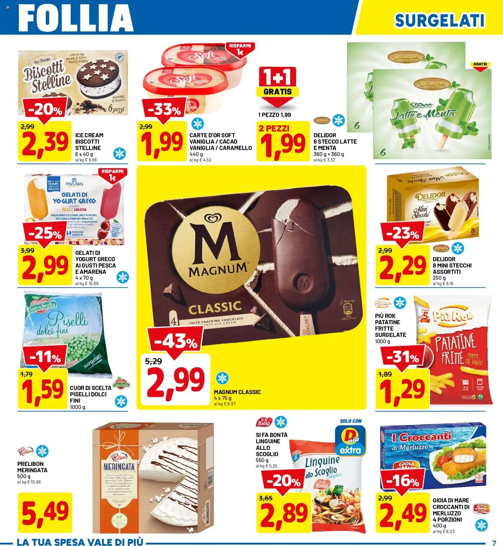 D Più volantino - volantino valido dal 22/06/2026 pagina 7 di 16
