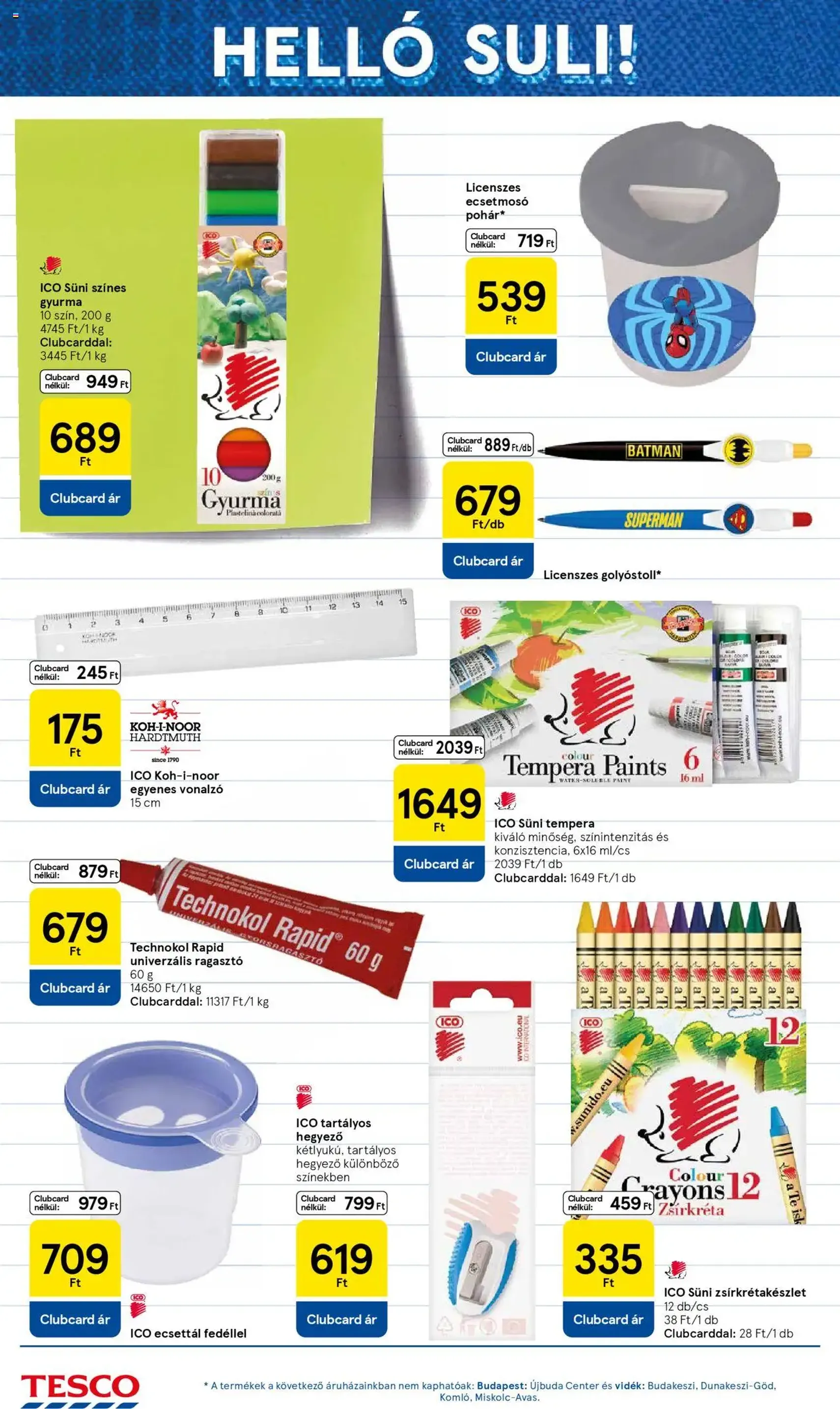 Tesco Hipermarket - Akciós újság - 2025.08.07. érvényes szórólap 14 oldal 32 oldalból Tesco Hipermarket - Akciós újság - 2025.08.07. érvényes szórólap 14 oldal 32 oldalból