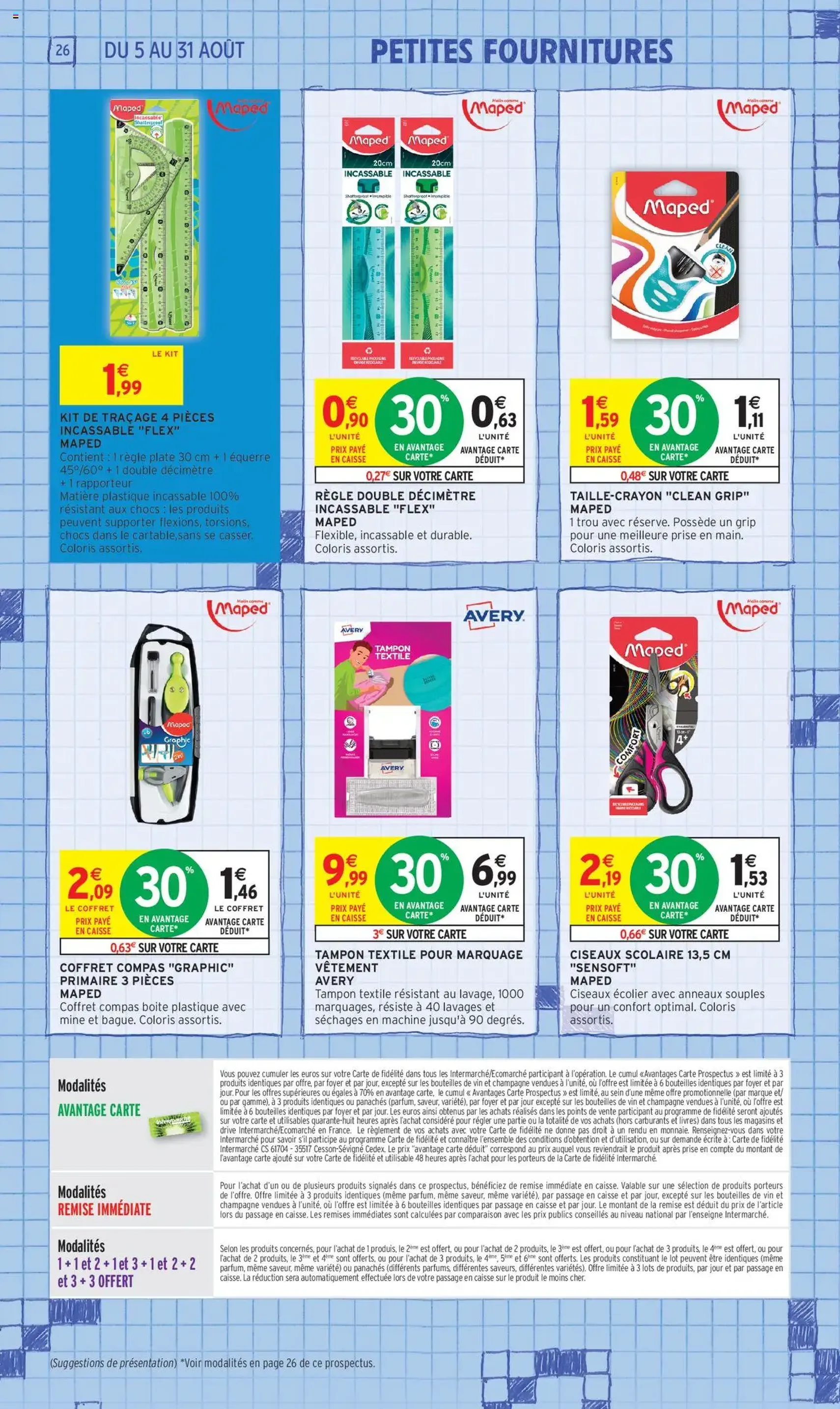 Intermarché - 70% en avantage carte sur une sélection rentrée des classes - brochure valable à partir du 05/08/2025, page 26 sur 60 Intermarché - 70% en avantage carte sur une sélection rentrée des classes - brochure valable à partir du 05/08/2025, page 26 sur 60