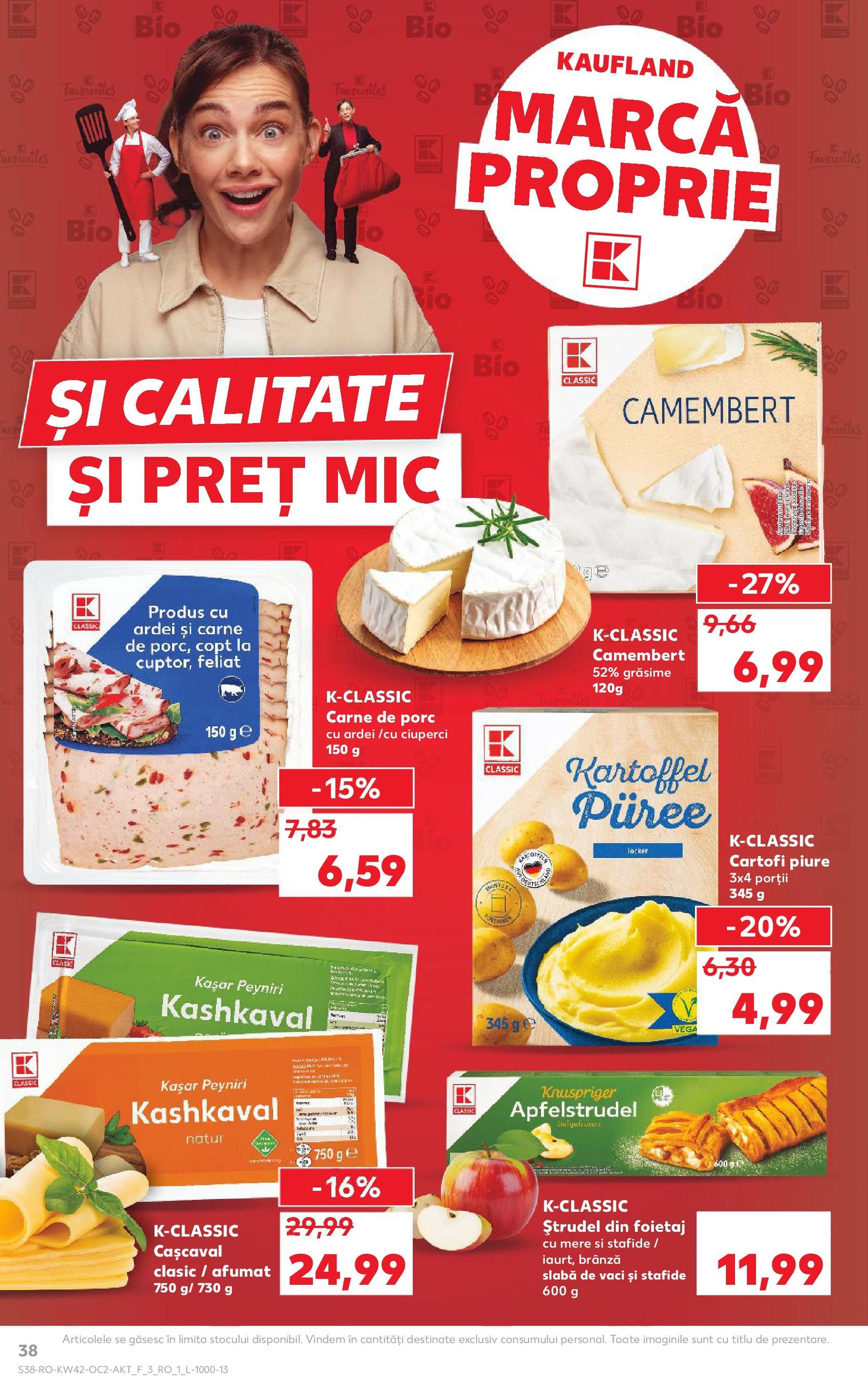 Catalog Kaufland - Bucureşti - cataloage valabile începând cu 15.10.2025 pagina 38 din 70 Catalog Kaufland - Bucureşti - cataloage valabile începând cu 15.10.2025 pagina 38 din 70