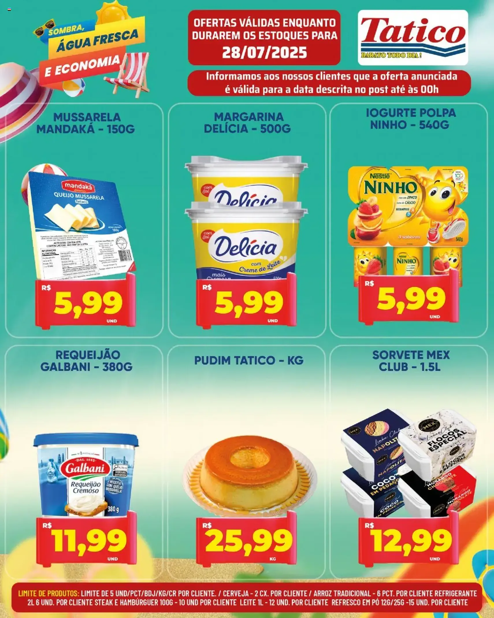 Tatico - Ofertas do Dia - folheto válido a partir de 28/07/2025 página 9 de 50 Tatico - Ofertas do Dia - folheto válido a partir de 28/07/2025 página 9 de 50