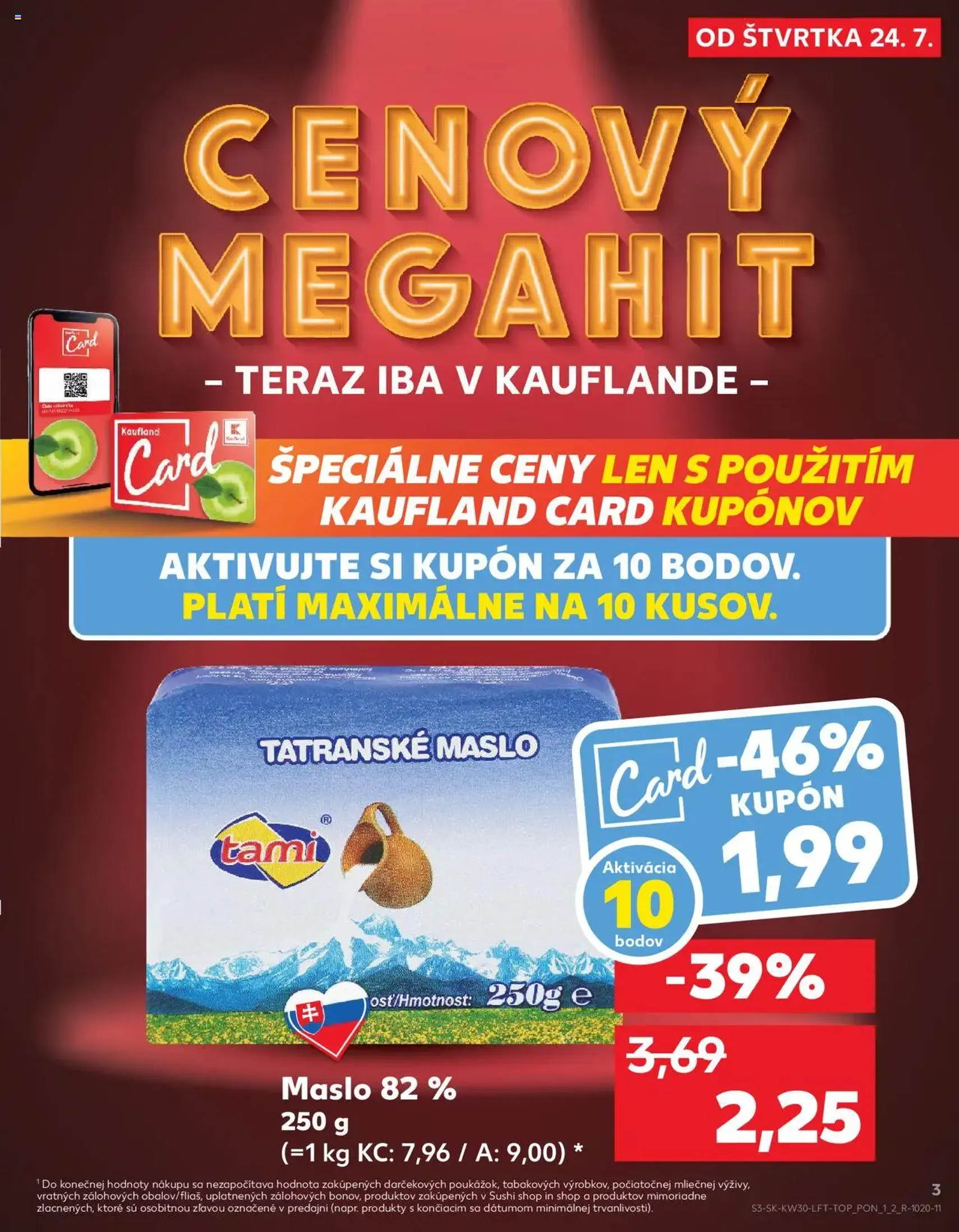 Kaufland Bratislava-Dúbravka - platný leták od 24.07.2025 strana 3 z 76 Kaufland Bratislava-Dúbravka - platný leták od 24.07.2025 strana 3 z 76