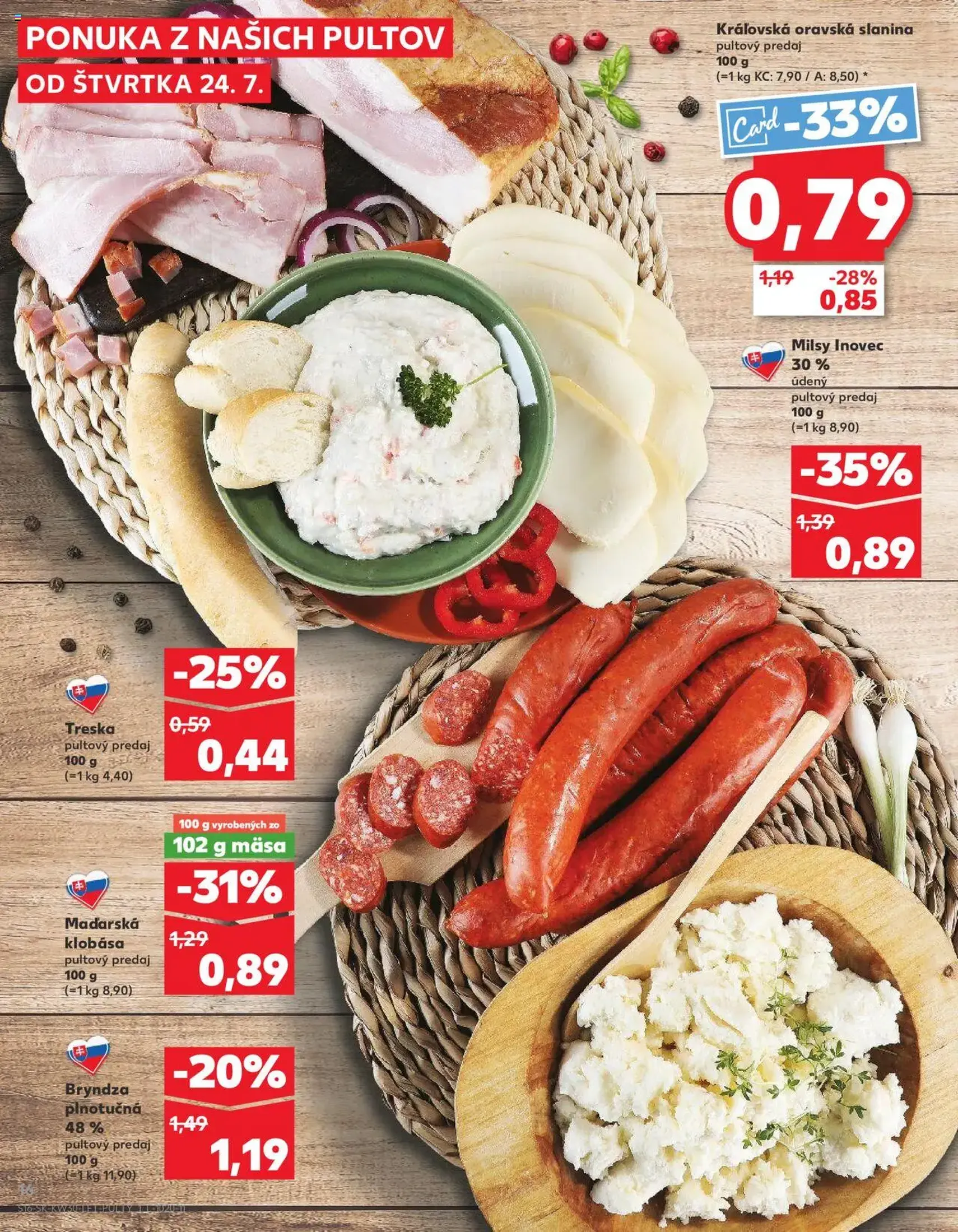 Kaufland Bratislava-Dúbravka - platný leták od 24.07.2025 strana 16 z 76 Kaufland Bratislava-Dúbravka - platný leták od 24.07.2025 strana 16 z 76