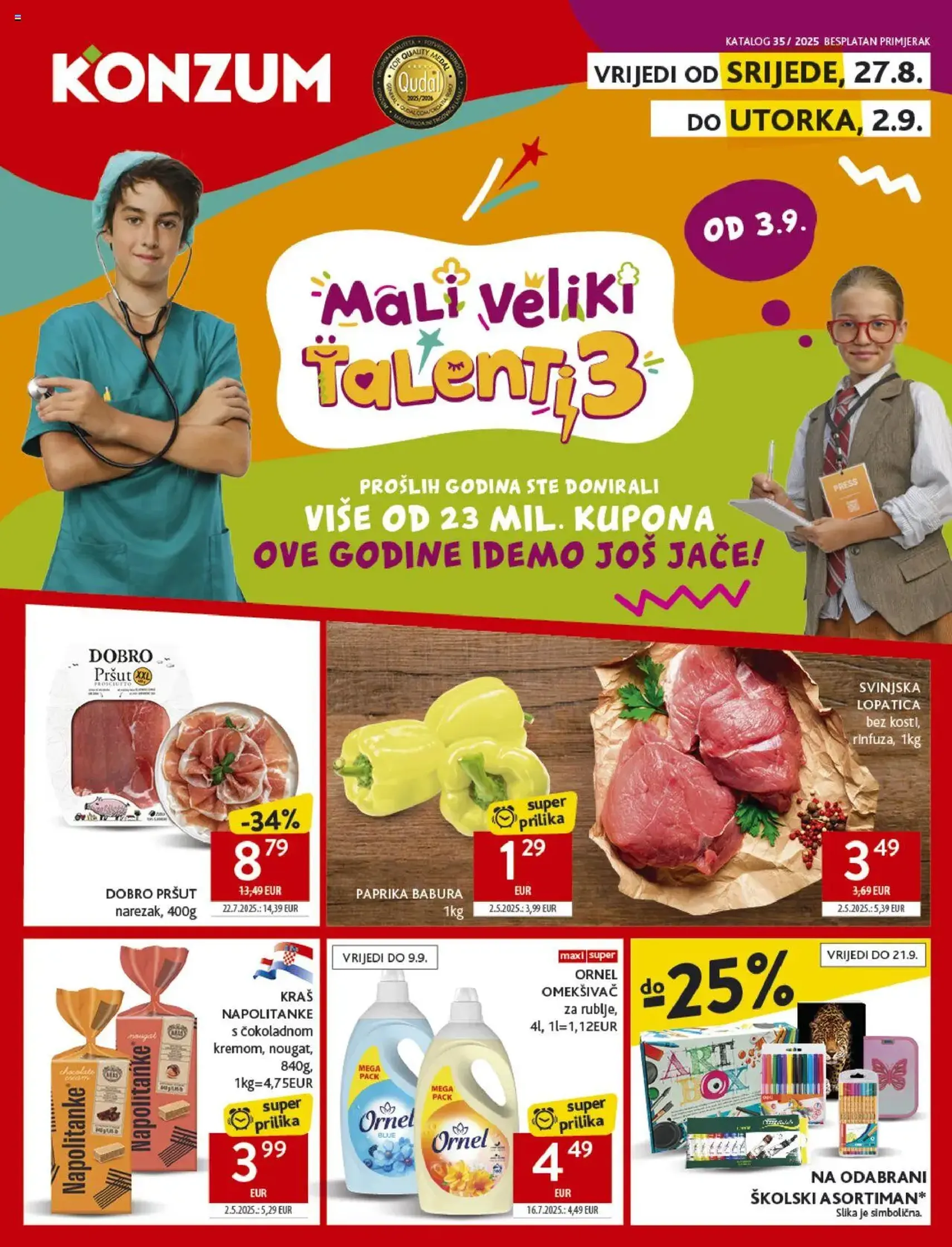 Konzum HR Akciós újság - 2025.08.27. érvényes szórólap 1 oldal 45 oldalból Konzum HR Akciós újság - 2025.08.27. érvényes szórólap 1 oldal 45 oldalból