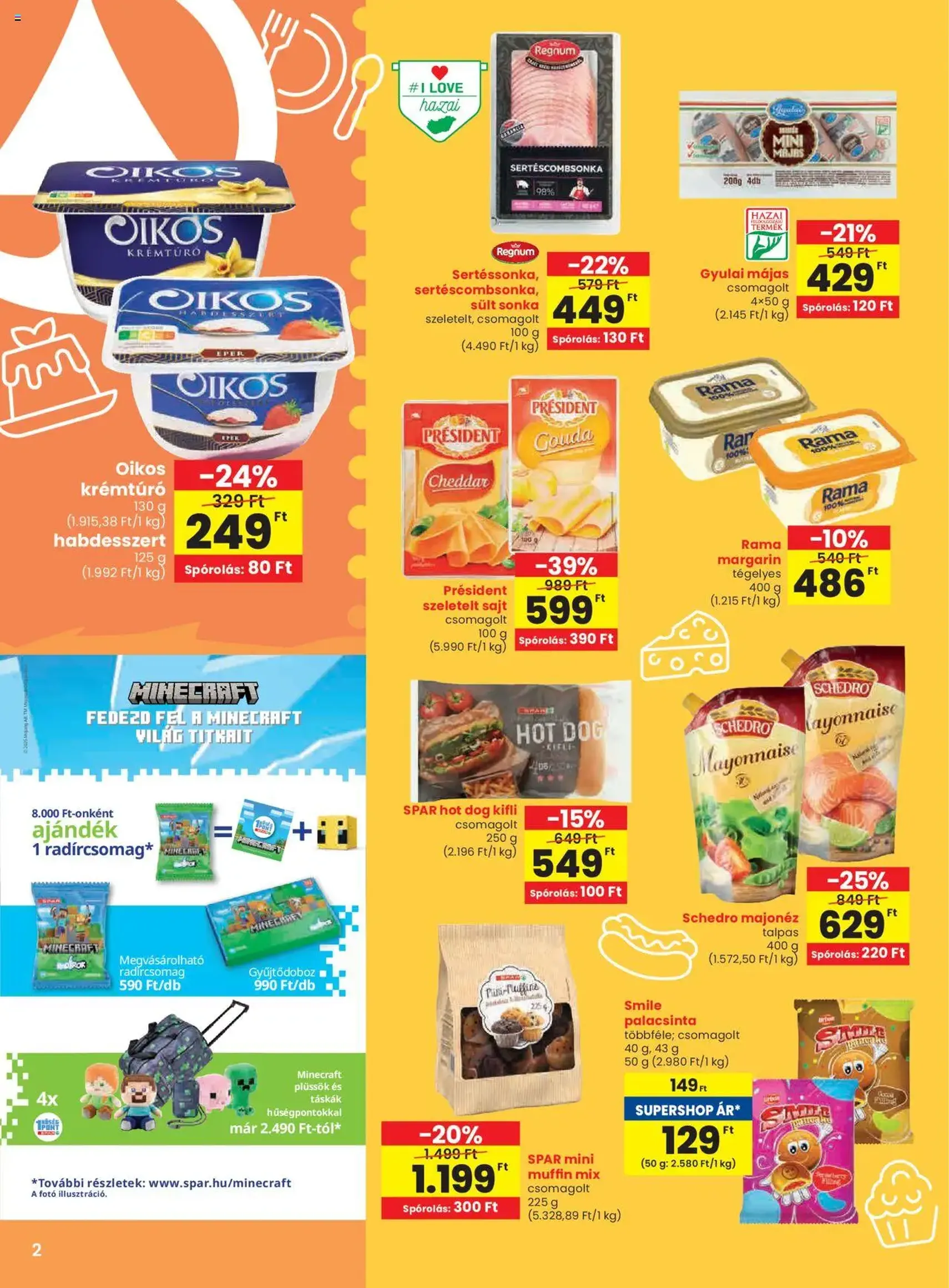 Spar Akciós újság - 2025.08.28. érvényes szórólap 2 oldal 20 oldalból Spar Akciós újság - 2025.08.28. érvényes szórólap 2 oldal 20 oldalból