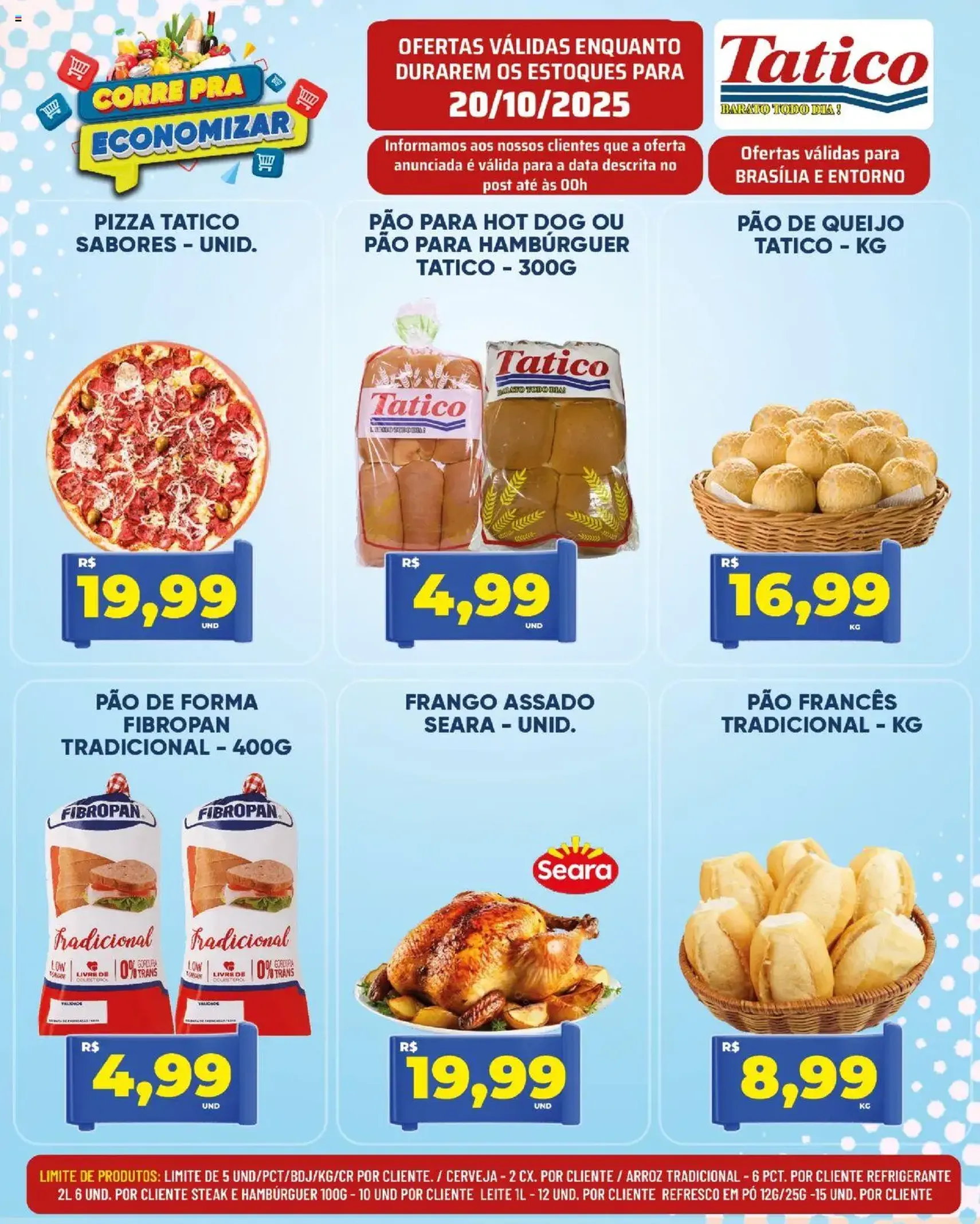 Tatico - Ofertas do Dia - folheto válido a partir de 20/10/2025 página 10 de 40 Tatico - Ofertas do Dia - folheto válido a partir de 20/10/2025 página 10 de 40