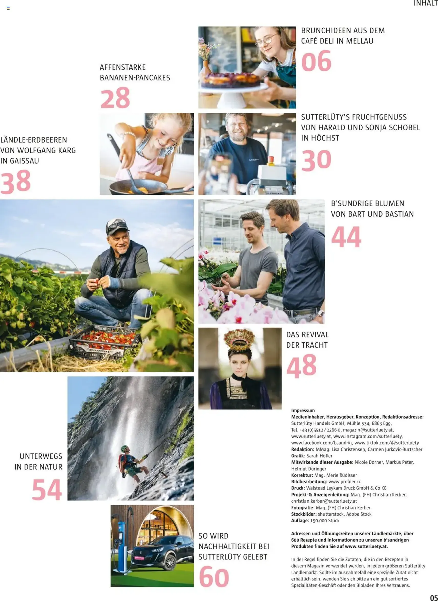 Sutterlüty B’sundrig Magazine - Gültiger Prospekt ab 18.06.2025, Seite 5 von insgesamt 116 Sutterlüty B’sundrig Magazine - Gültiger Prospekt ab 18.06.2025, Seite 5 von insgesamt 116