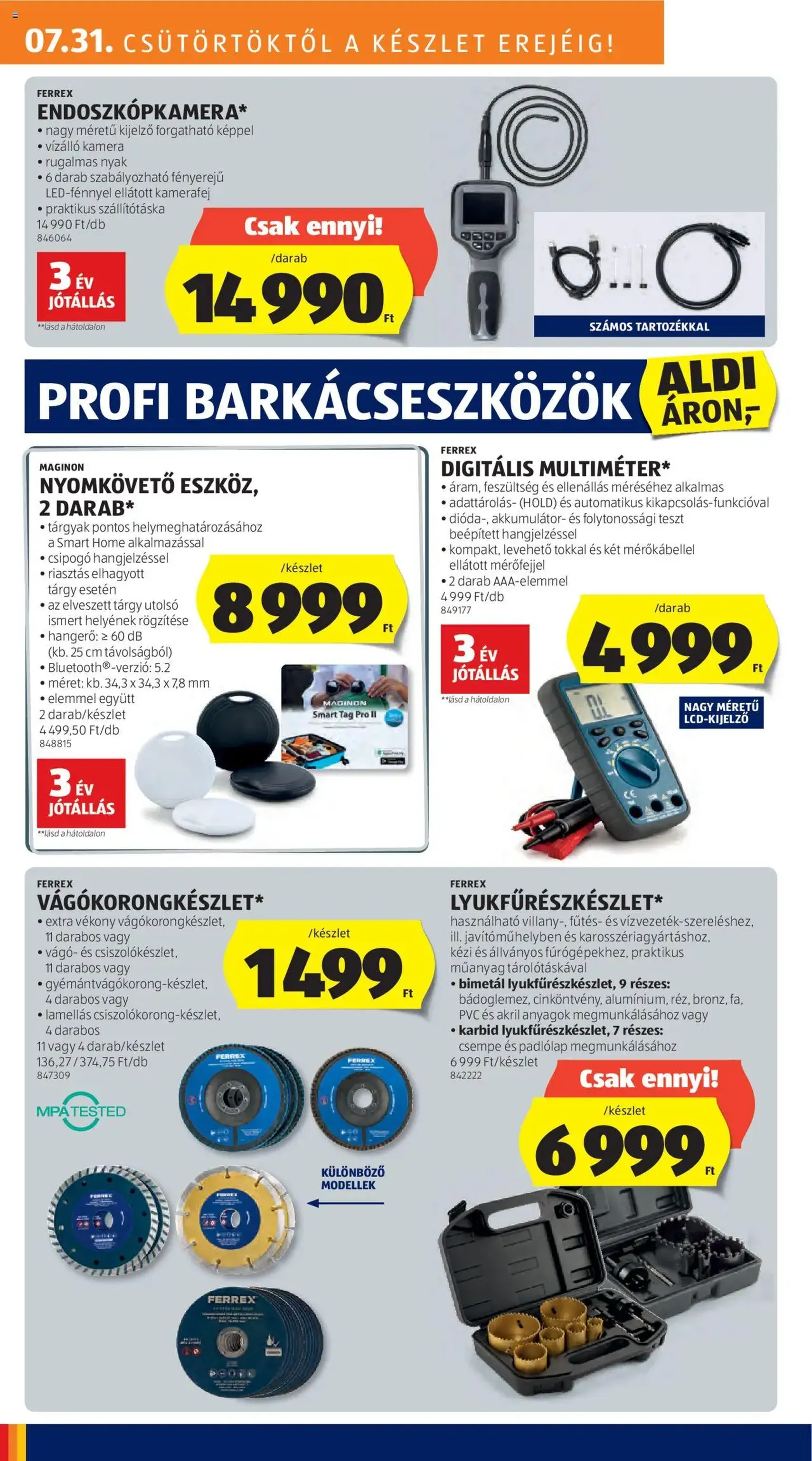 Aldi Akciós újság - 2025.07.31. érvényes szórólap 26 oldal 54 oldalból Aldi Akciós újság - 2025.07.31. érvényes szórólap 26 oldal 54 oldalból