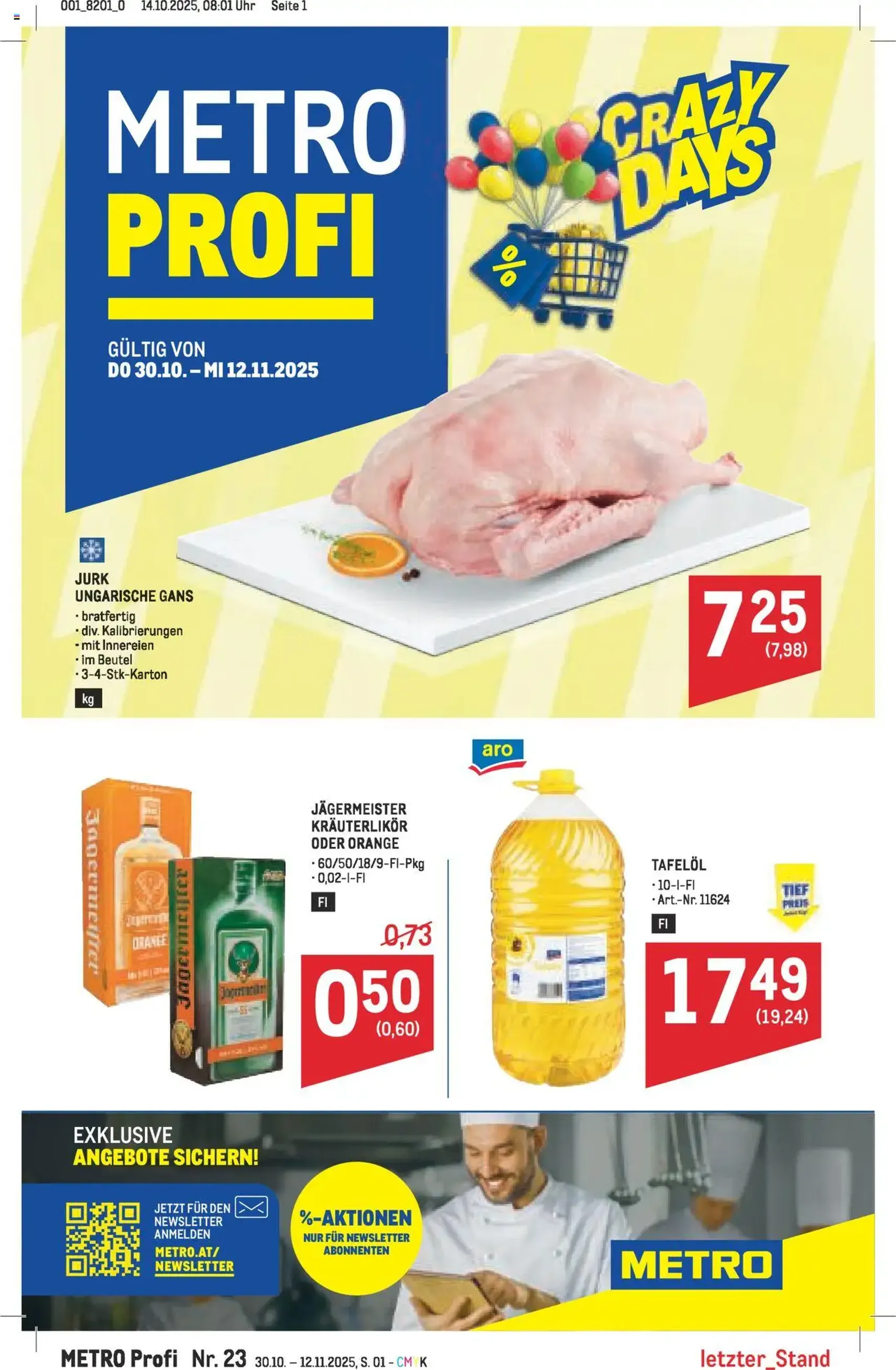 Metro angebote Profi - Gültiger Prospekt ab 30.10.2025, Seite 1 von insgesamt 64 Metro angebote Profi - Gültiger Prospekt ab 30.10.2025, Seite 1 von insgesamt 64
