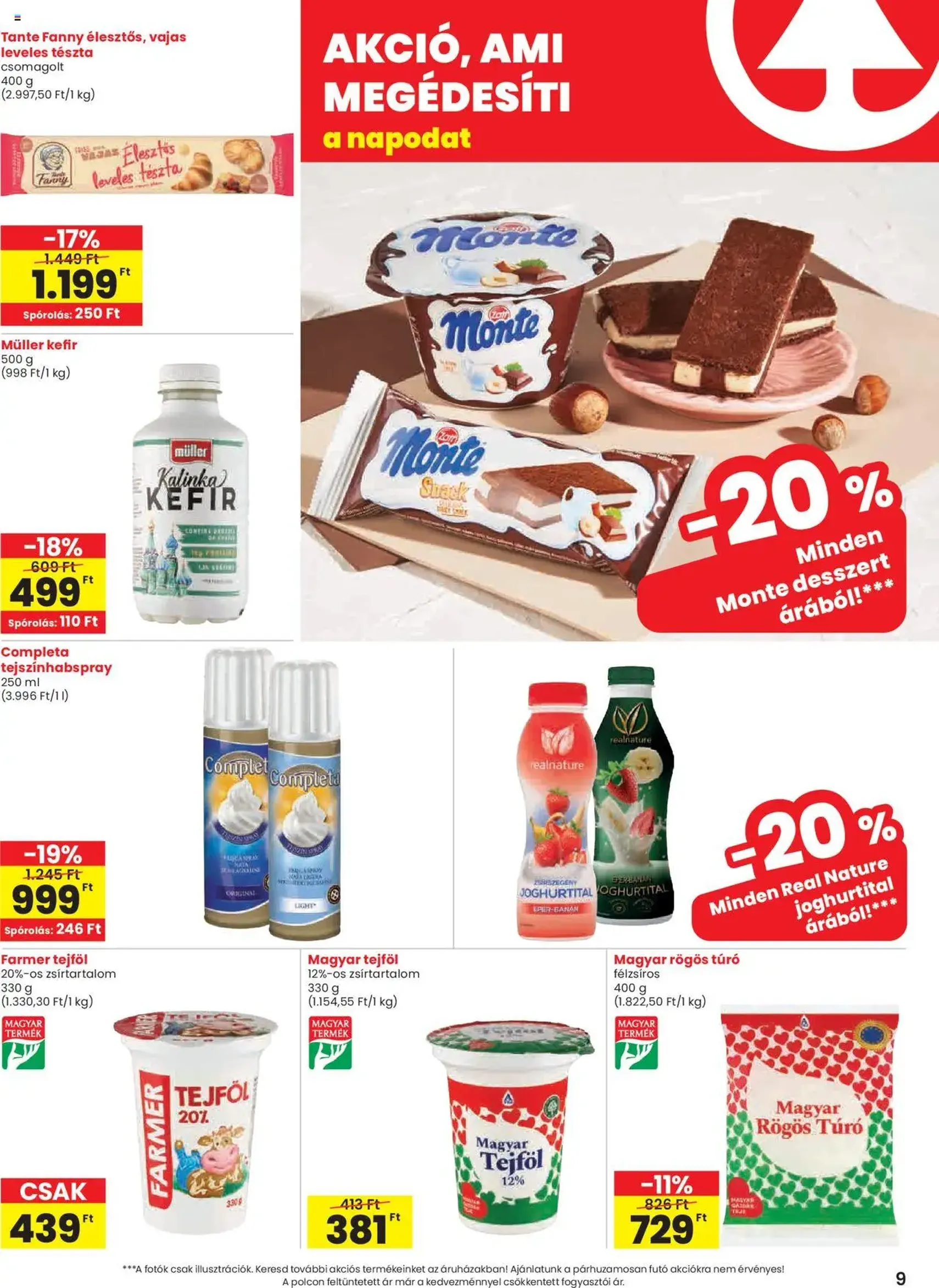 Spar Akciós újság - 2025.08.28. érvényes szórólap 9 oldal 20 oldalból Spar Akciós újság - 2025.08.28. érvényes szórólap 9 oldal 20 oldalból