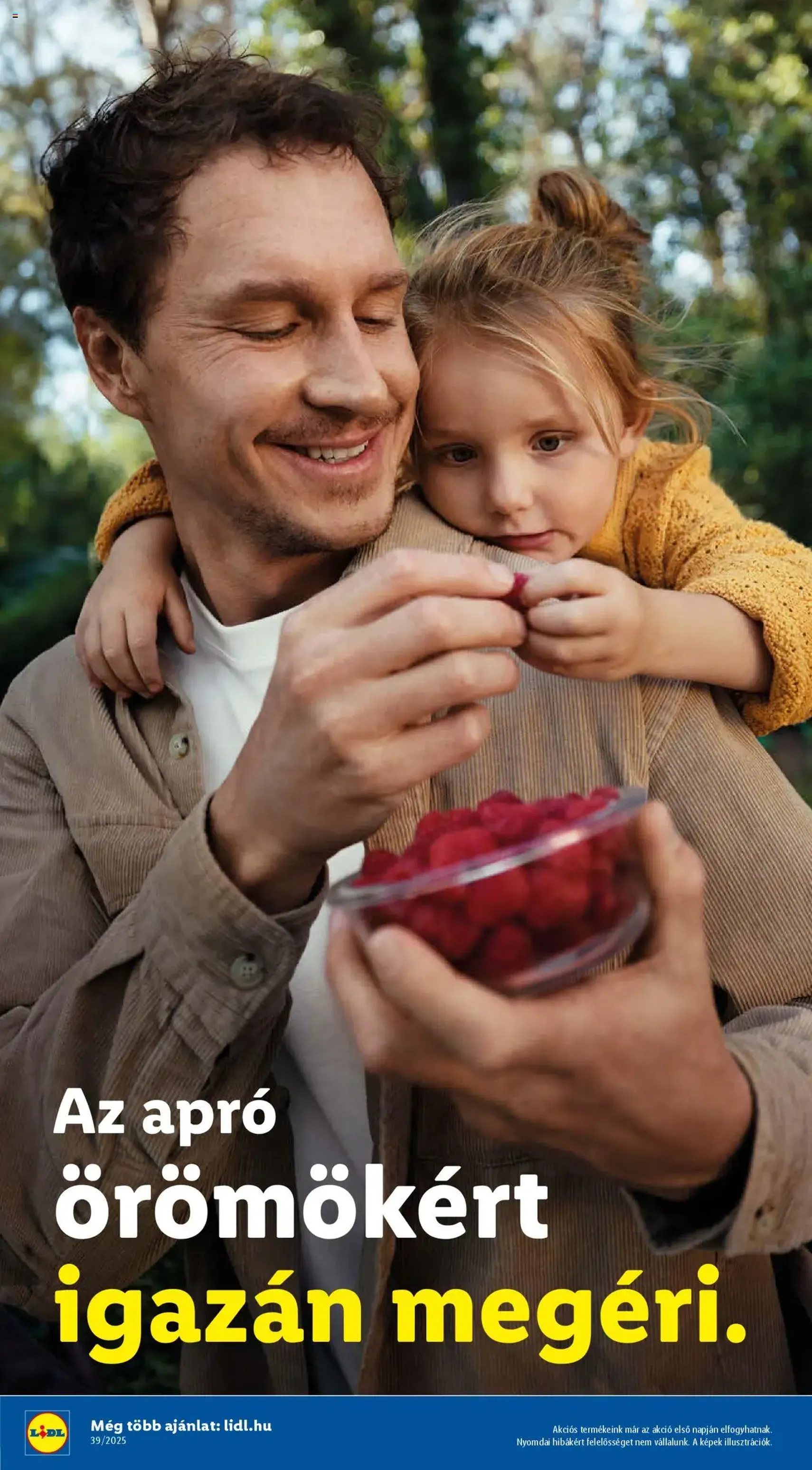 Lidl Akciós újság - 2025.09.25. érvényes szórólap 4 oldal 68 oldalból Lidl Akciós újság - 2025.09.25. érvényes szórólap 4 oldal 68 oldalból