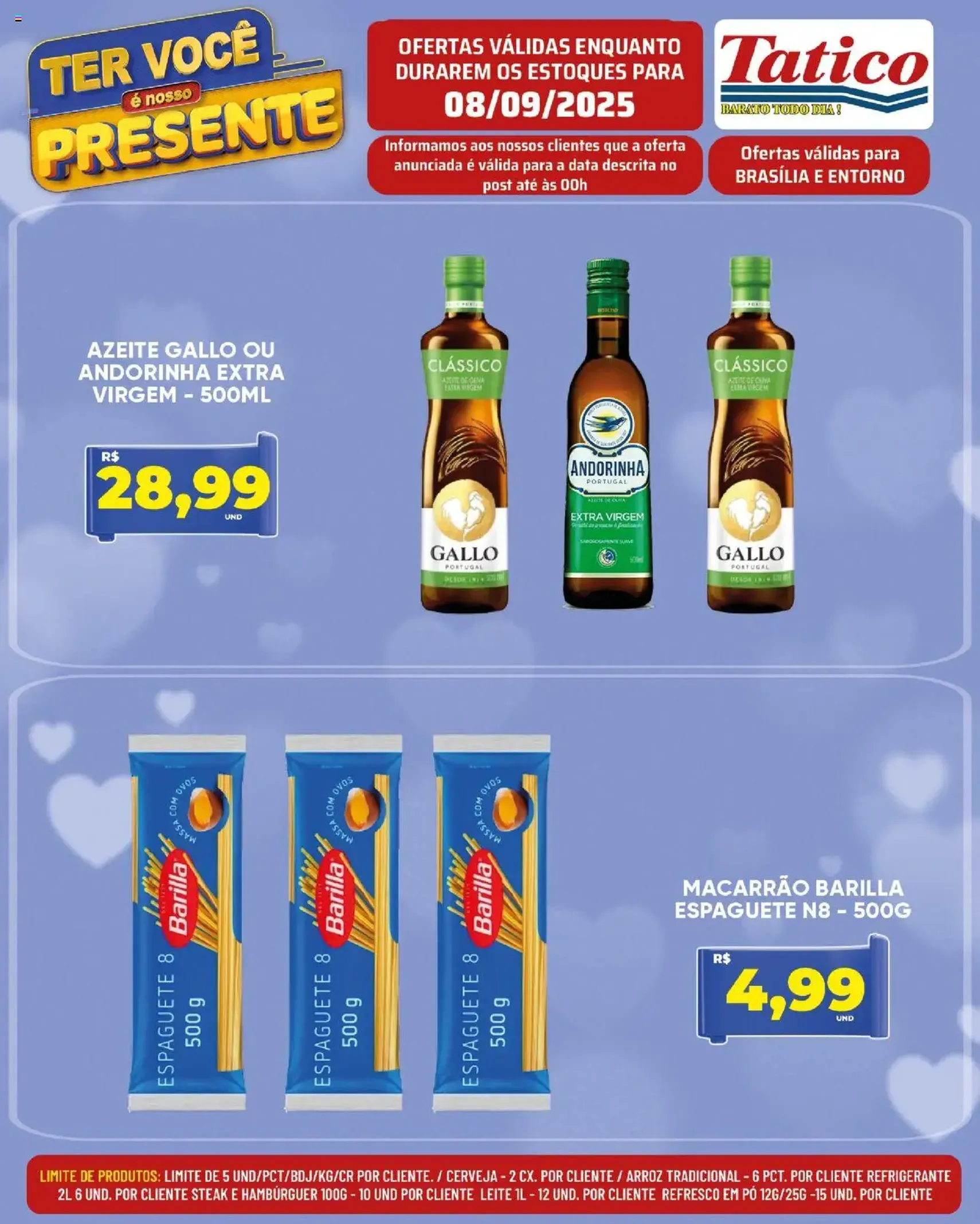 Tatico - Ofertas do Dia - folheto válido a partir de 08/09/2025 página 5 de 14 Tatico - Ofertas do Dia - folheto válido a partir de 08/09/2025 página 5 de 14
