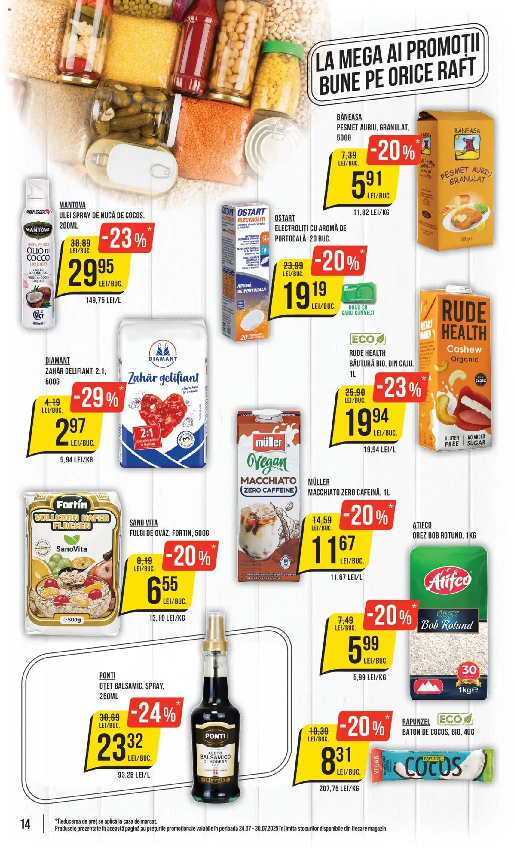 Catalog Mega Image - cataloage valabile începând cu 24.07.2025 pagina 14 din 24 Catalog Mega Image - cataloage valabile începând cu 24.07.2025 pagina 14 din 24