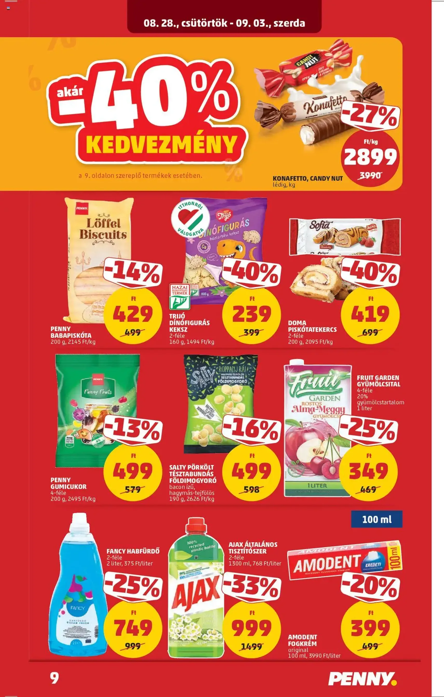 PENNY Akciós újság - 2025.08.28. érvényes szórólap 9 oldal 35 oldalból PENNY Akciós újság - 2025.08.28. érvényes szórólap 9 oldal 35 oldalból