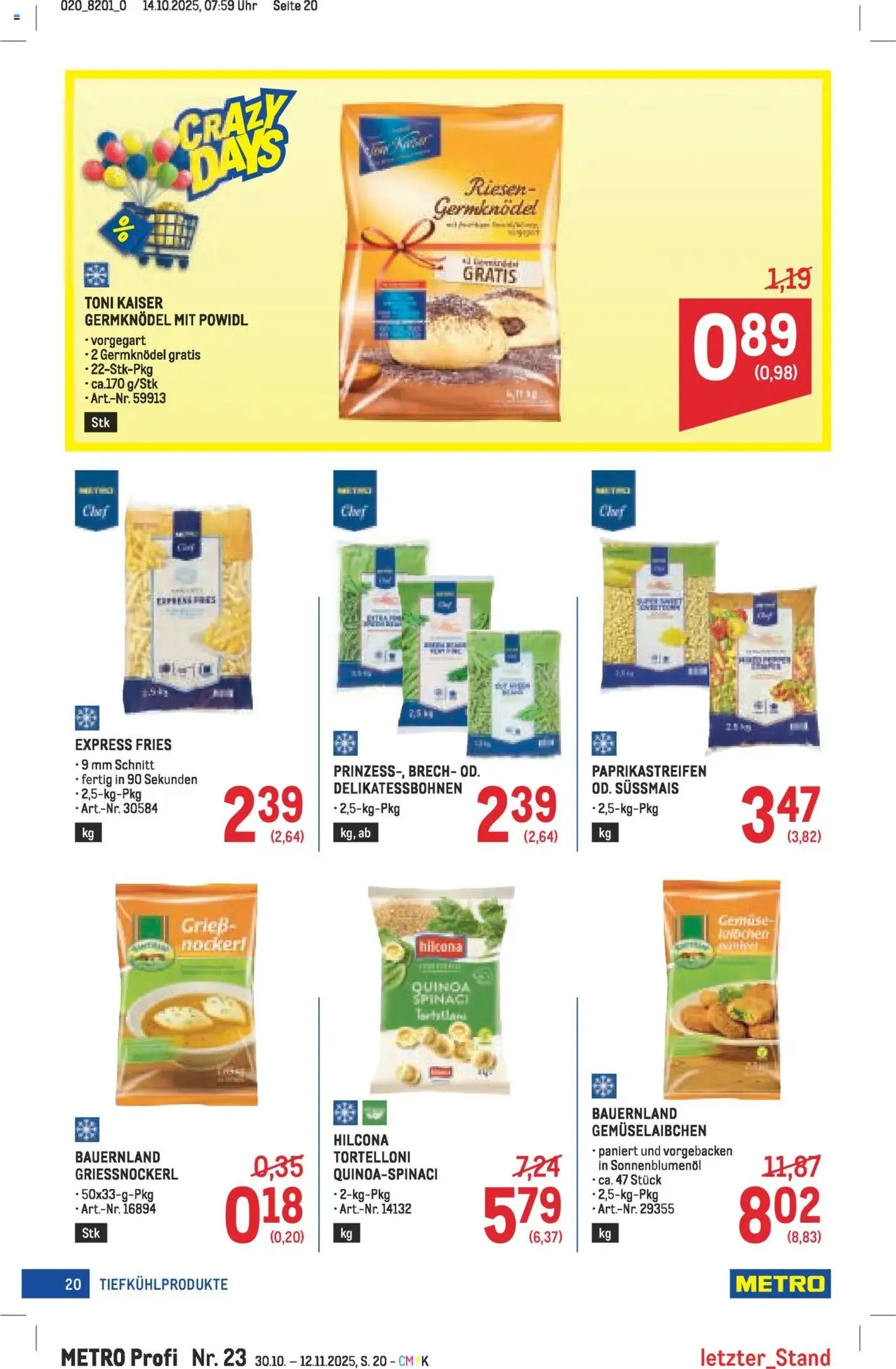 Metro angebote Profi - Gültiger Prospekt ab 30.10.2025, Seite 20 von insgesamt 64 Metro angebote Profi - Gültiger Prospekt ab 30.10.2025, Seite 20 von insgesamt 64