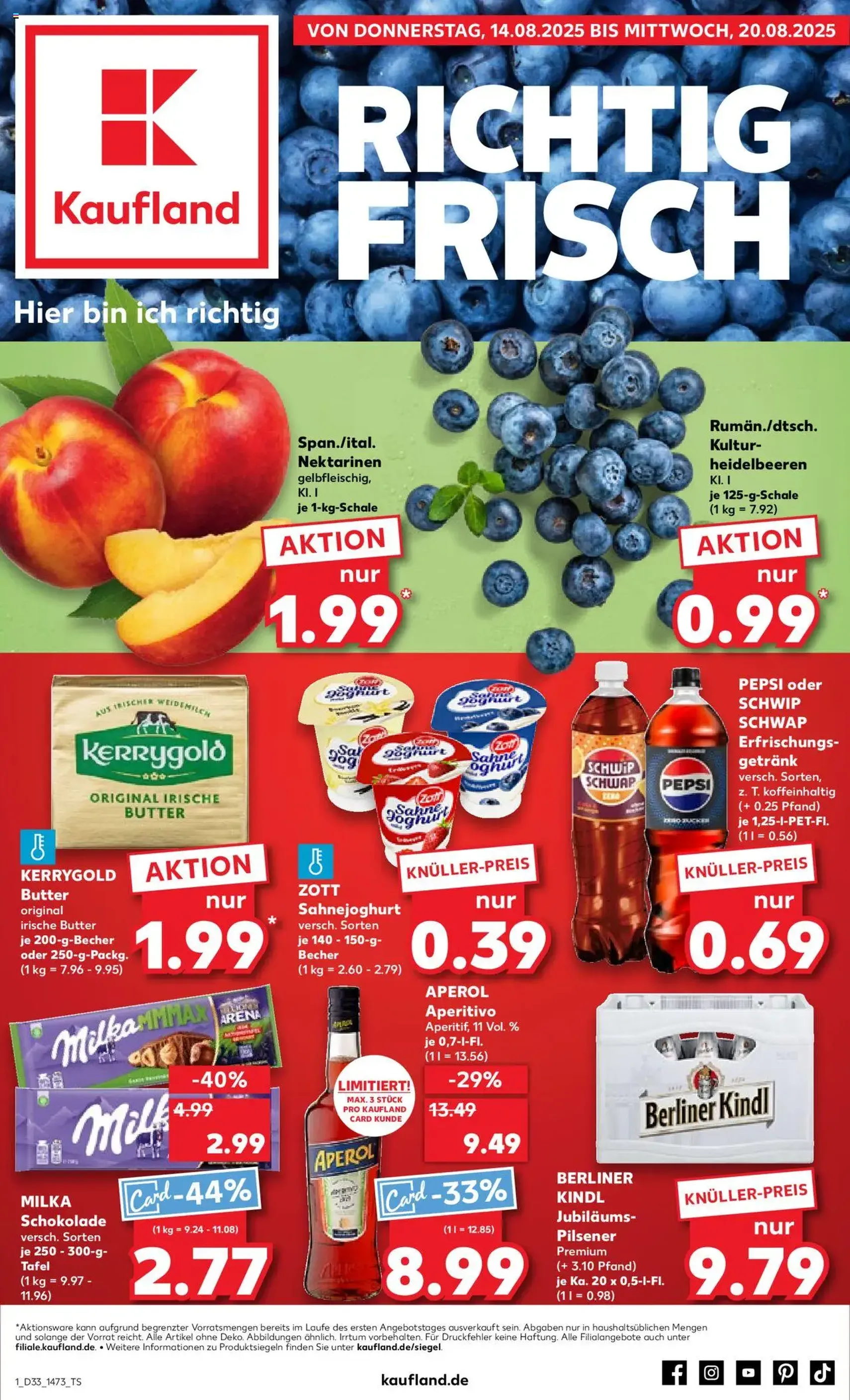 Kaufland Prospekt - Gültiger Prospekt ab 14.08.2025, Seite 1 von insgesamt 58 Kaufland Prospekt - Gültiger Prospekt ab 14.08.2025, Seite 1 von insgesamt 58