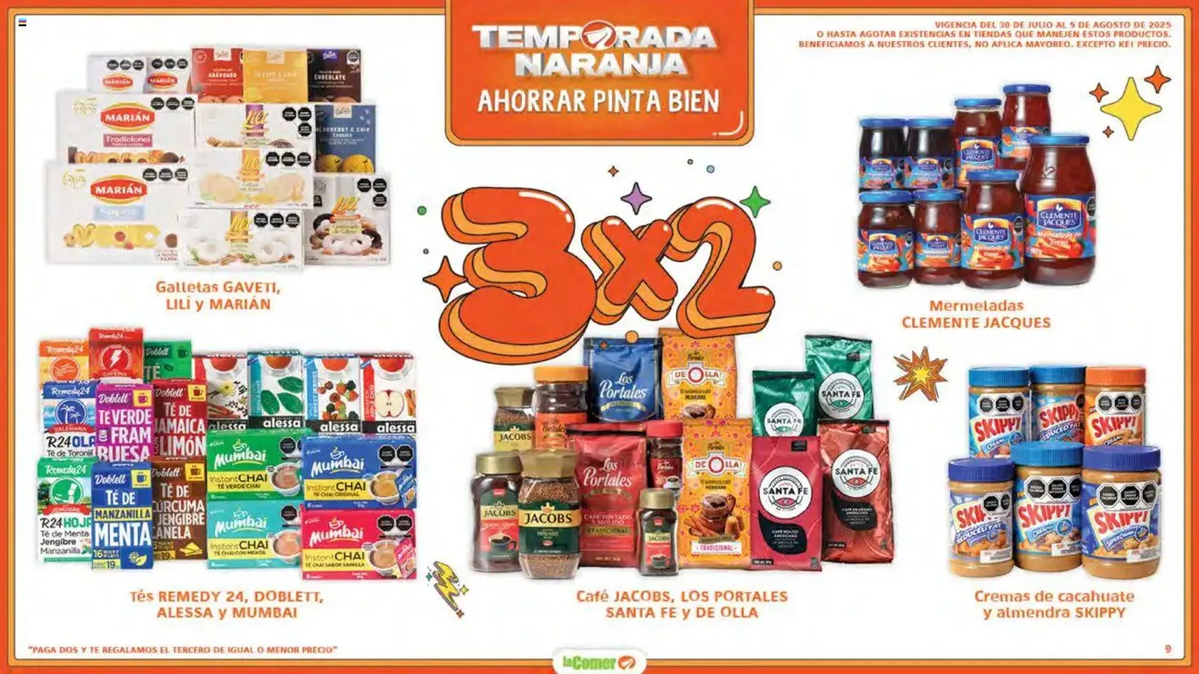 La Comer - Folleto - folleto válido desde 30/07/2025 página 9 de 32 La Comer - Folleto - folleto válido desde 30/07/2025 página 9 de 32