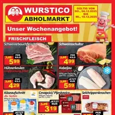 Wurstico Abholmarkt Flugblatt - Prospekt Vorschau gültig ab 04.12.2025
