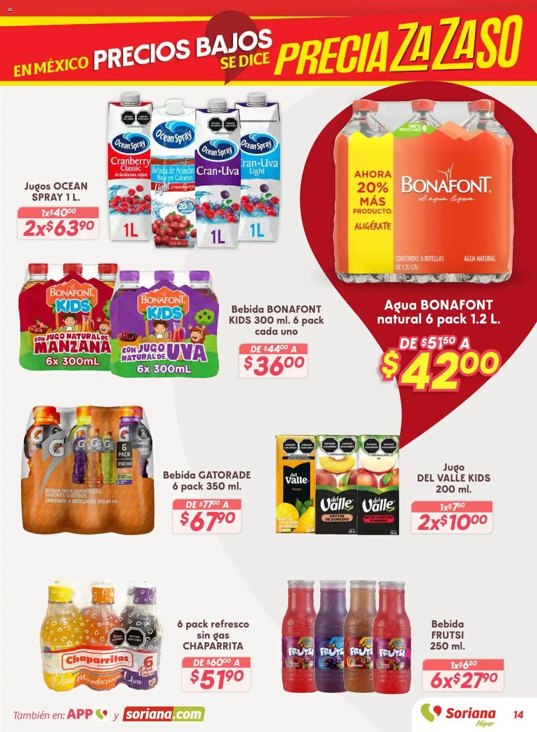 Soriana - Preciazazaso Híper: Ags, Col, Gto, Jal, Mich - folleto válido desde 14/08/2025 página 14 de 55 Soriana - Preciazazaso Híper: Ags, Col, Gto, Jal, Mich - folleto válido desde 14/08/2025 página 14 de 55