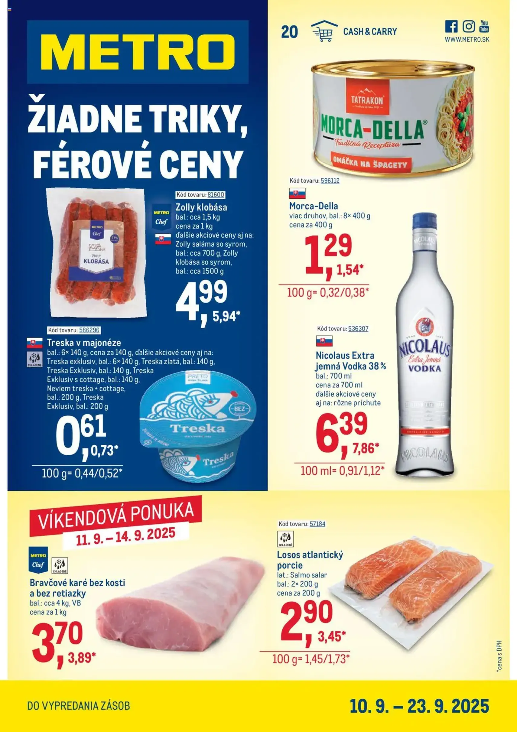 Metro Maloobchod - platný leták od 10.09.2025 strana 1 z 40 Metro Maloobchod - platný leták od 10.09.2025 strana 1 z 40