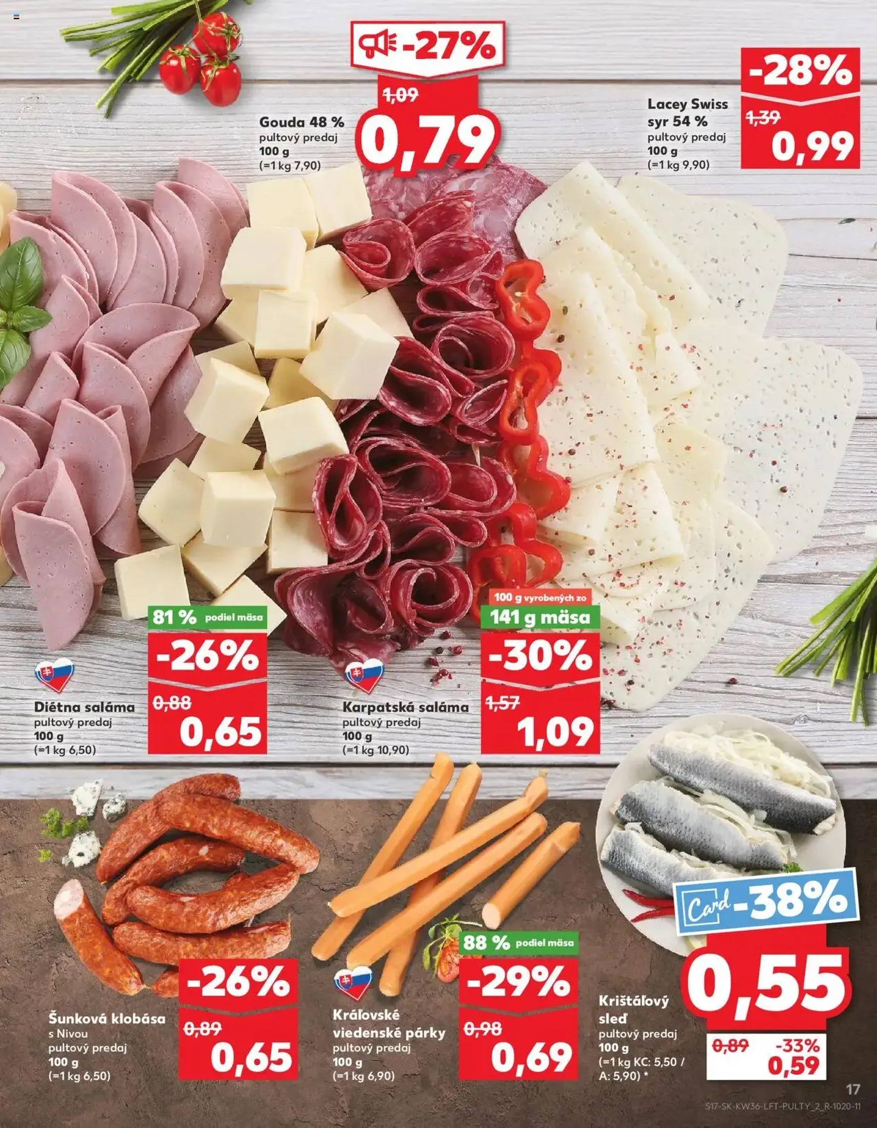 Kaufland SK Bratislava-Devínska Nová Ves - 2025.09.04. érvényes szórólap 17 oldal 76 oldalból Kaufland SK Bratislava-Devínska Nová Ves - 2025.09.04. érvényes szórólap 17 oldal 76 oldalból