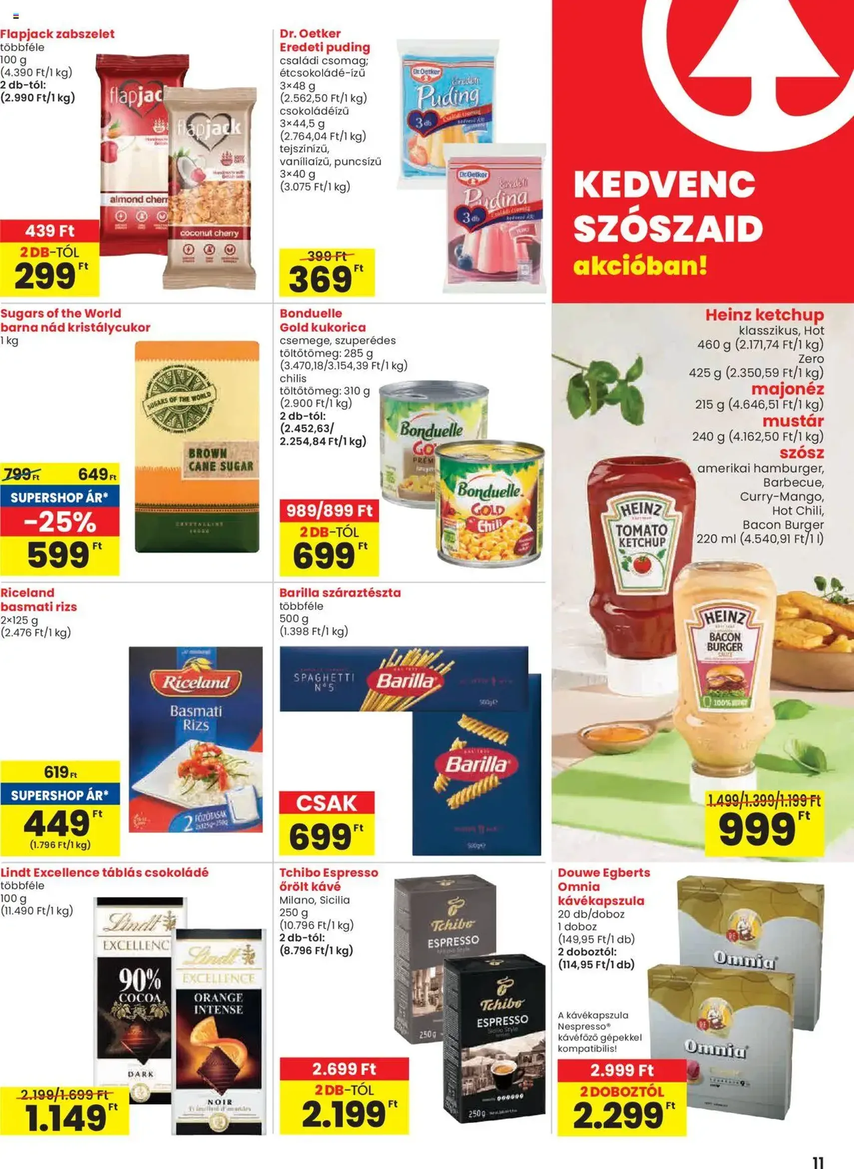 Spar Akciós újság - 2025.08.28. érvényes szórólap 11 oldal 20 oldalból Spar Akciós újság - 2025.08.28. érvényes szórólap 11 oldal 20 oldalból