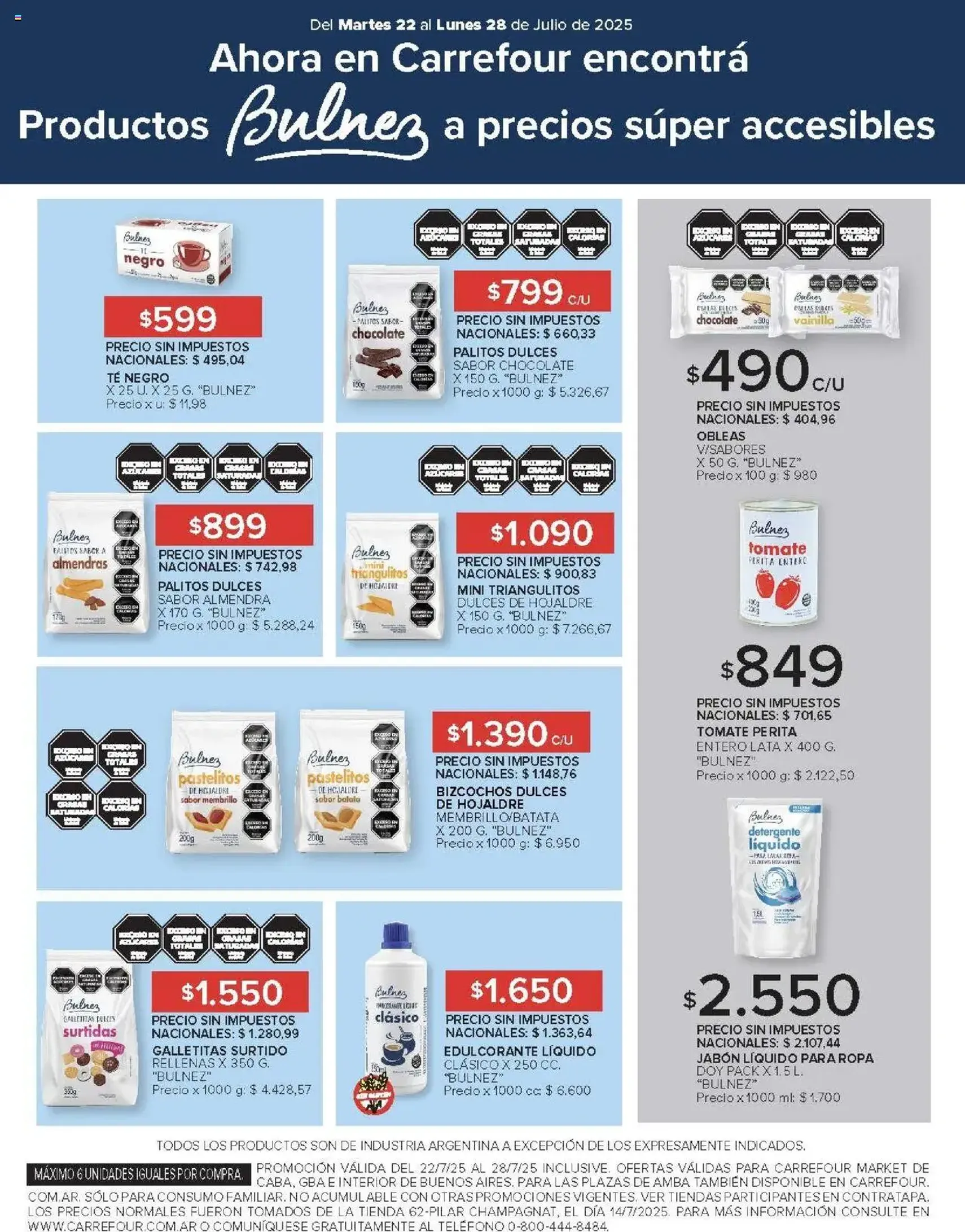 Carrefour Market catálogo - folleto válido desde 22/07/2025 página 15 de 21 Carrefour Market catálogo - folleto válido desde 22/07/2025 página 15 de 21