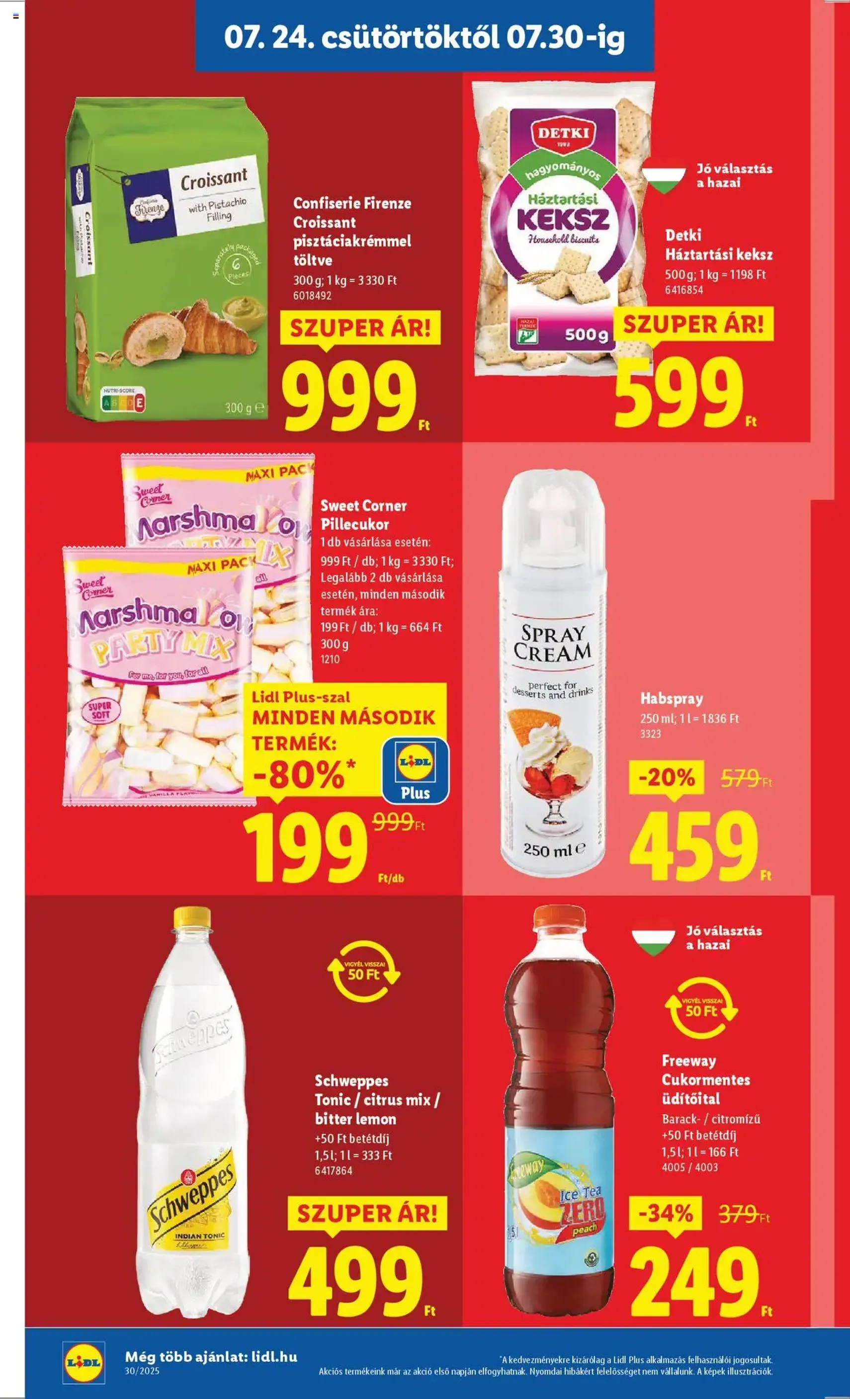 Lidl Akciós újság - 2025.07.24. érvényes szórólap 12 oldal 62 oldalból Lidl Akciós újság - 2025.07.24. érvényes szórólap 12 oldal 62 oldalból